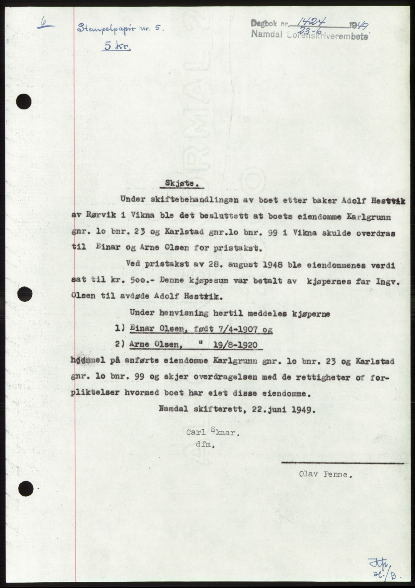Namdal sorenskriveri, SAT/A-4133/1/2/2C: Pantebok nr. -, 1949-1949, Dagboknr: 1424/1949