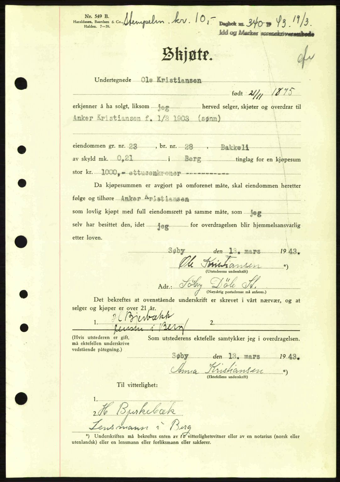 Idd og Marker sorenskriveri, AV/SAO-A-10283/G/Gb/Gbb/L0006: Pantebok nr. A6, 1943-1944, Dagboknr: 340/1943