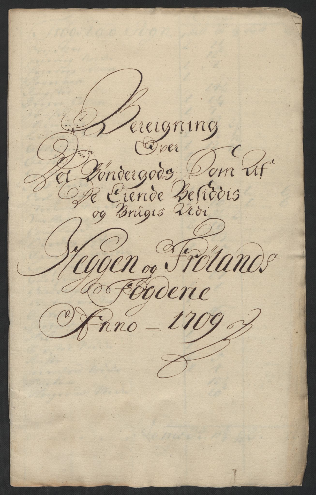 Rentekammeret inntil 1814, Reviderte regnskaper, Fogderegnskap, AV/RA-EA-4092/R07/L0301: Fogderegnskap Rakkestad, Heggen og Frøland, 1709, s. 305