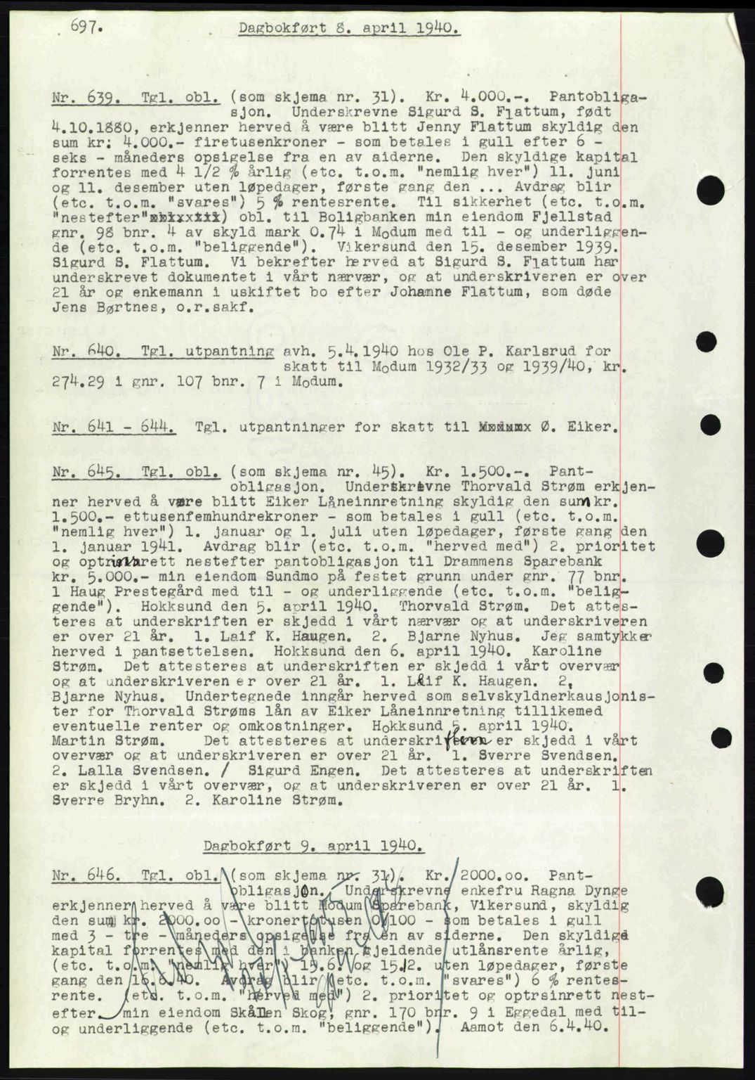 Eiker, Modum og Sigdal sorenskriveri, SAKO/A-123/G/Ga/Gab/L0041: Pantebok nr. A11, 1939-1940, Dagboknr: 639/1940