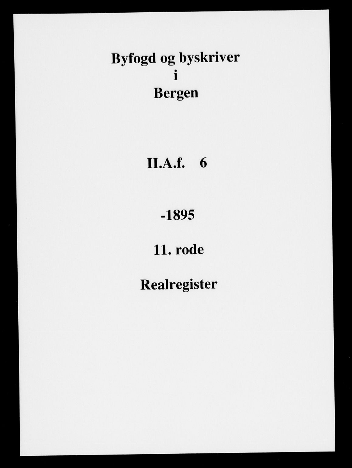 Byfogd og Byskriver i Bergen, SAB/A-3401/03/03AdC/L0006a: Panteregister nr. A.d.C.6a, 1823-1896