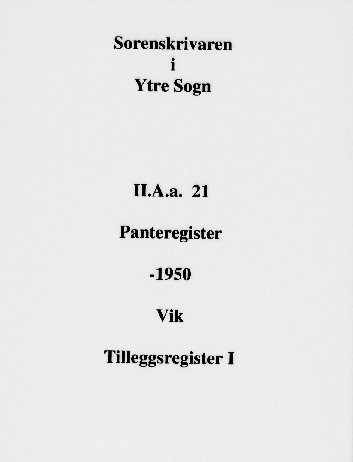 Ytre Sogn tingrett, SAB/A-2601/1/G/Gaa/L0021: Panteregister nr. II.A.a.21, 1800-1950