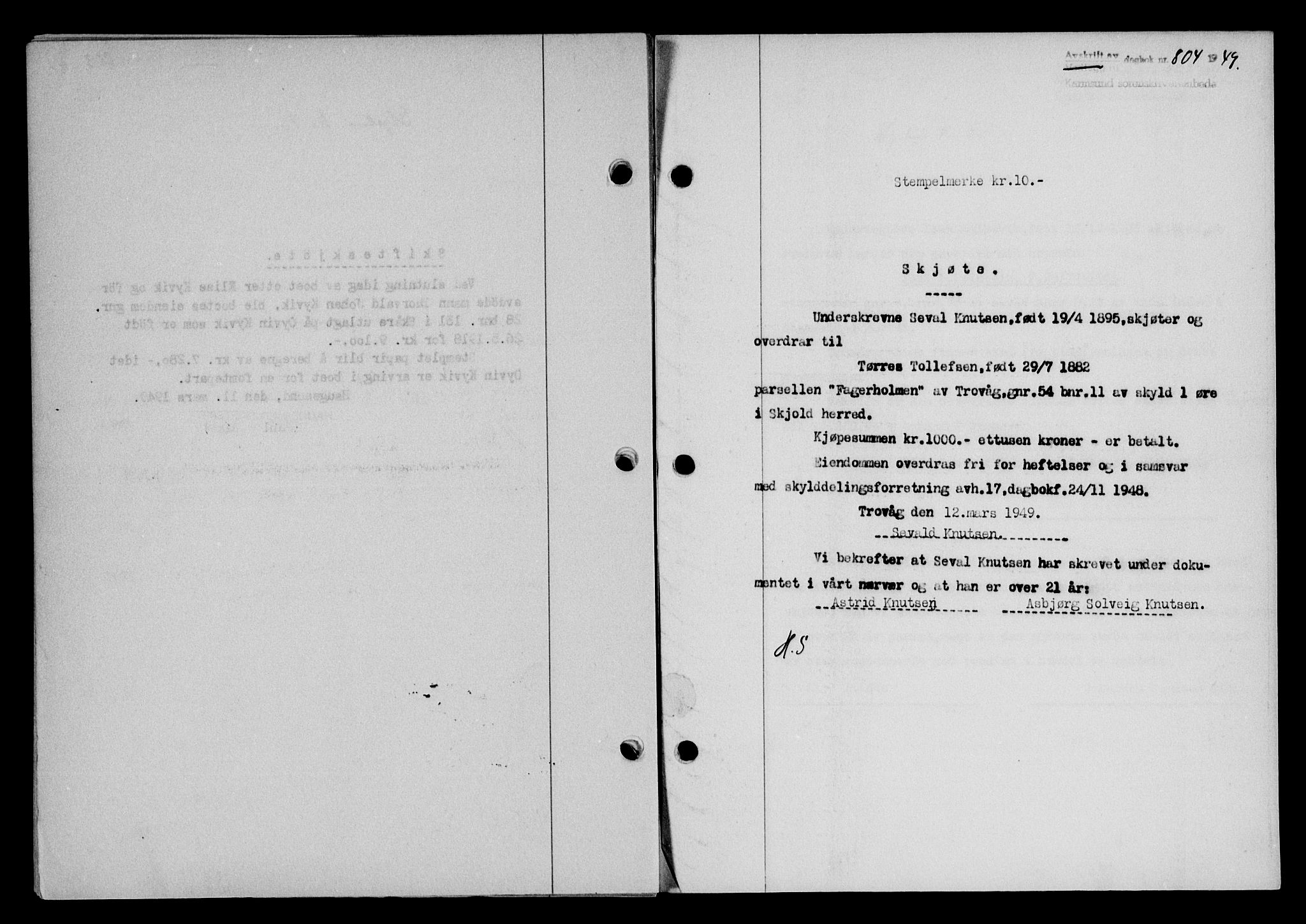 Karmsund sorenskriveri, SAST/A-100311/01/II/IIB/L0095: Pantebok nr. 75A, 1948-1949, Dagboknr: 804/1949