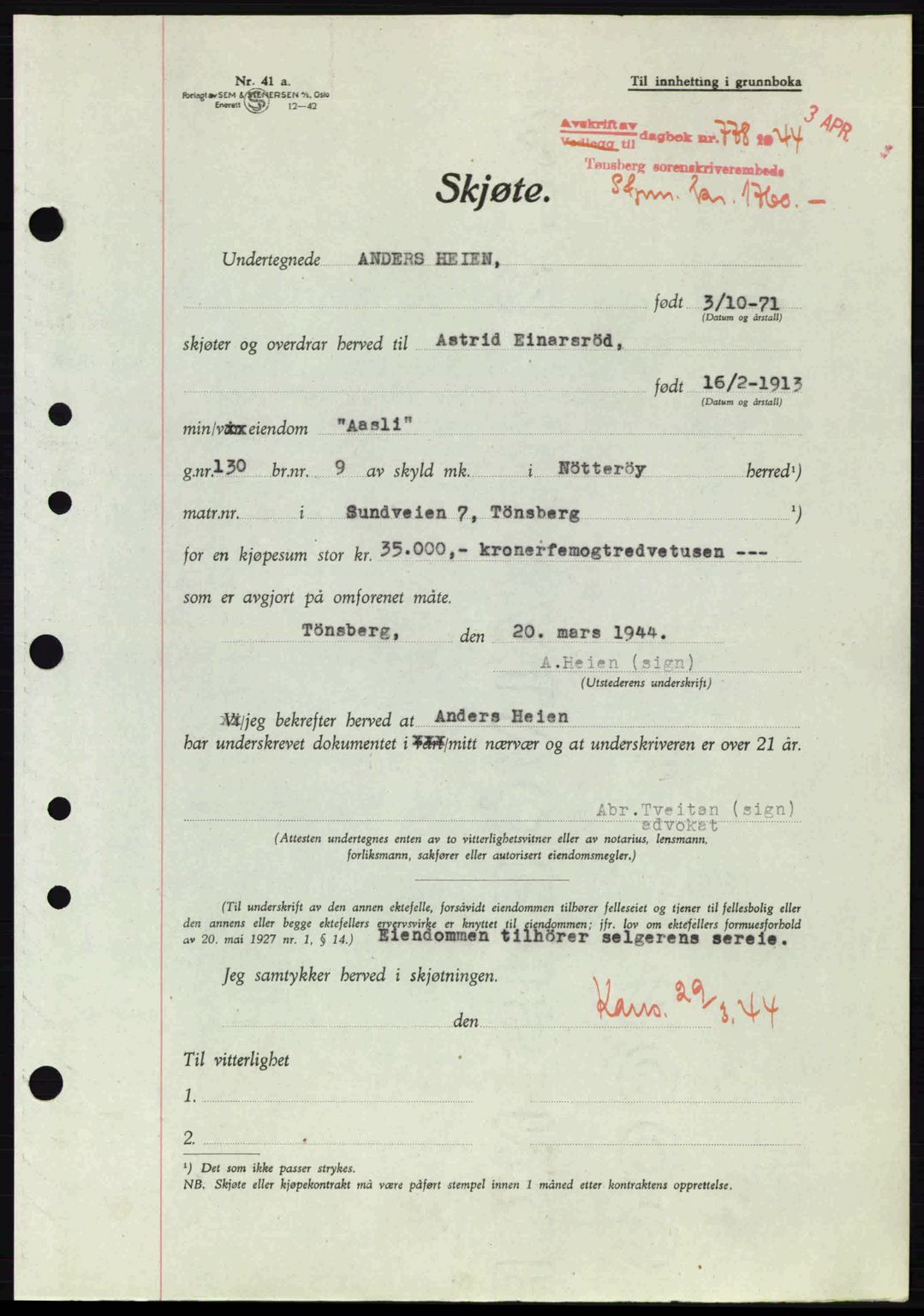 Tønsberg sorenskriveri, AV/SAKO-A-130/G/Ga/Gaa/L0015: Pantebok nr. A15, 1944-1944, Dagboknr: 778/1944