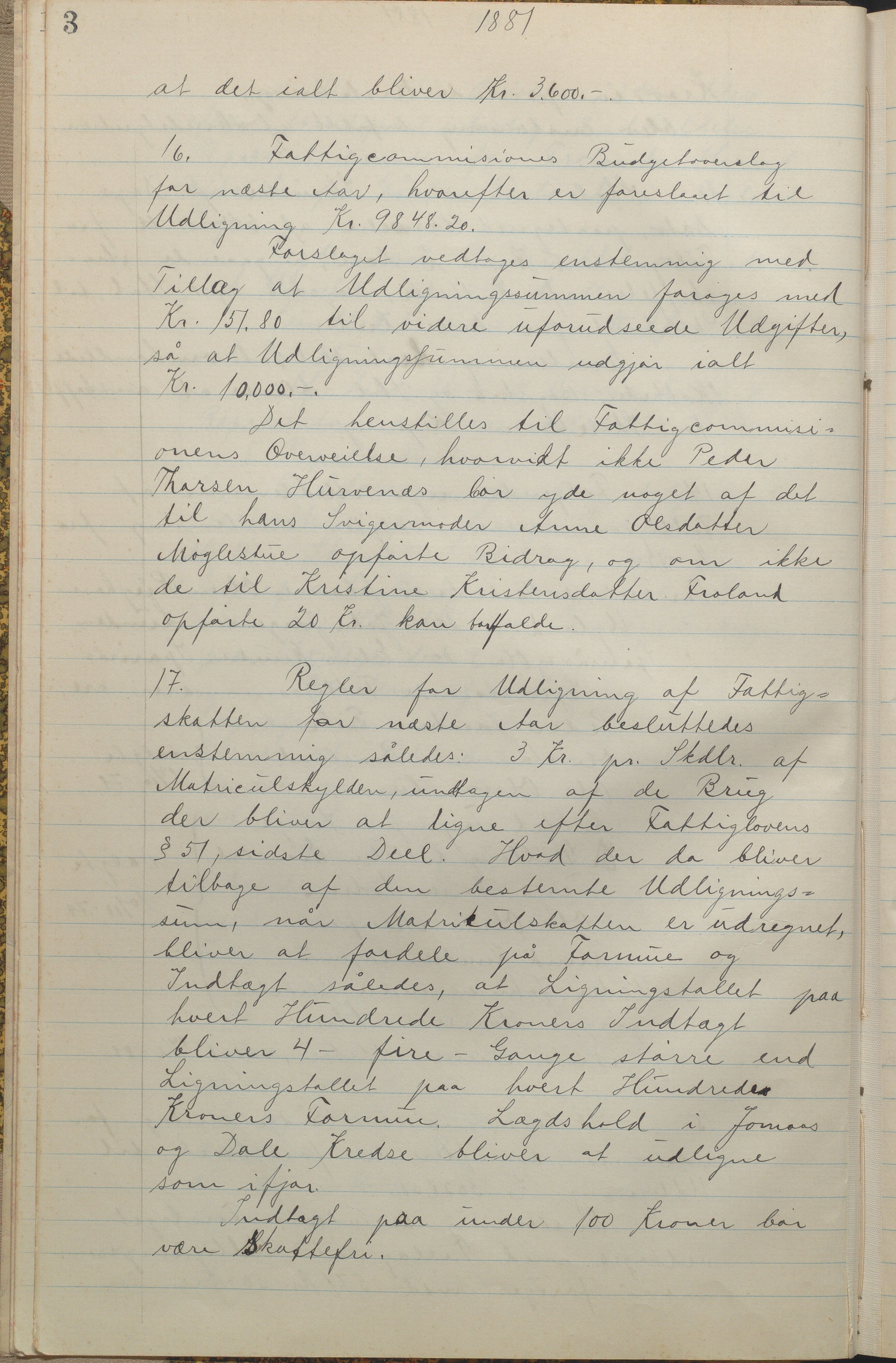 Froland kommune, Formannskap og Kommunestyre, AAKS/KA0919-120/A_1/L0002: Forhandlingsprotokoll, 1881-1895, s. 3