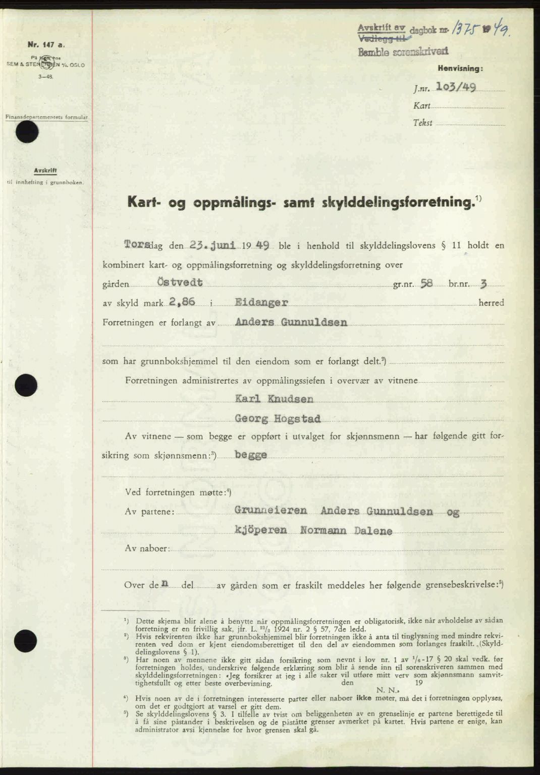 Bamble sorenskriveri, SAKO/A-214/G/Ga/Gag/L0015: Pantebok nr. A-15, 1949-1949, Dagboknr: 1375/1949