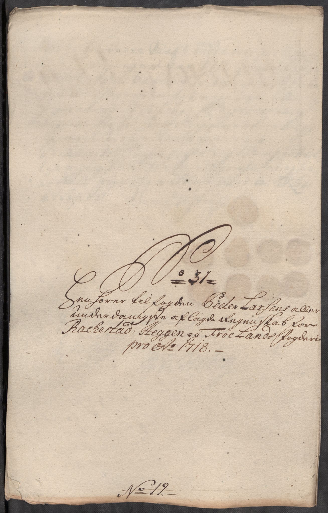Rentekammeret inntil 1814, Reviderte regnskaper, Fogderegnskap, RA/EA-4092/R07/L0315: Fogderegnskap Rakkestad, Heggen og Frøland, 1718, s. 251