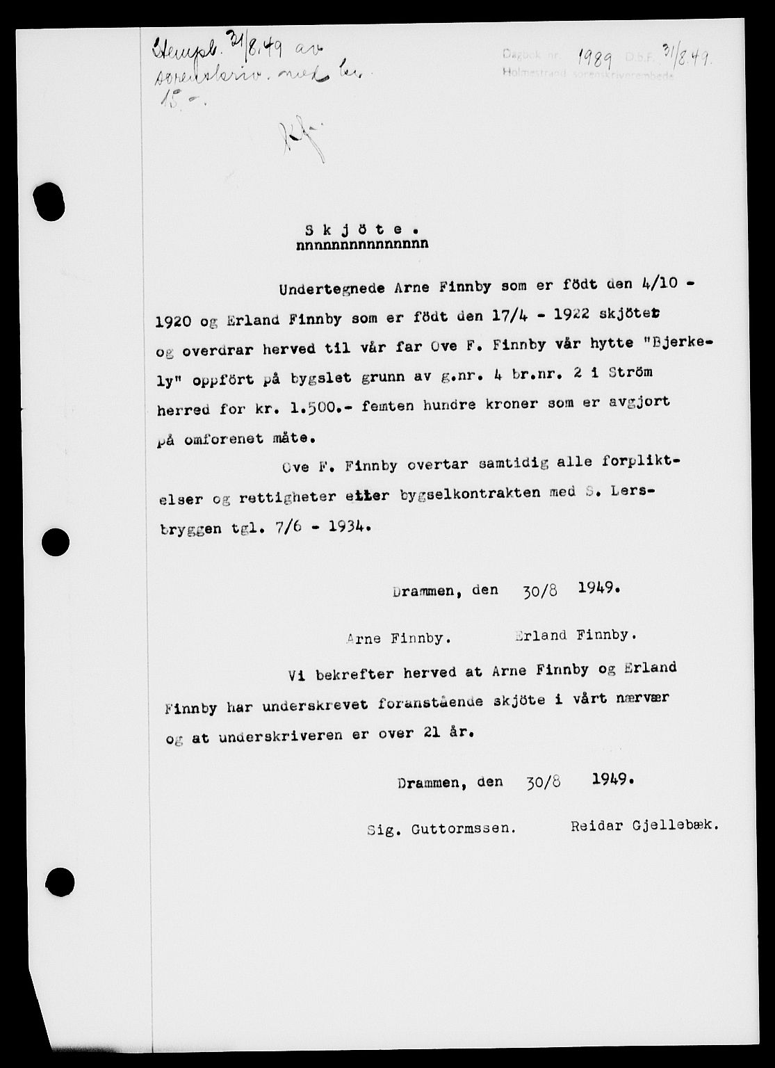 Holmestrand sorenskriveri, SAKO/A-67/G/Ga/Gaa/L0067: Pantebok nr. A-67, 1949-1949, Dagboknr: 1989/1949