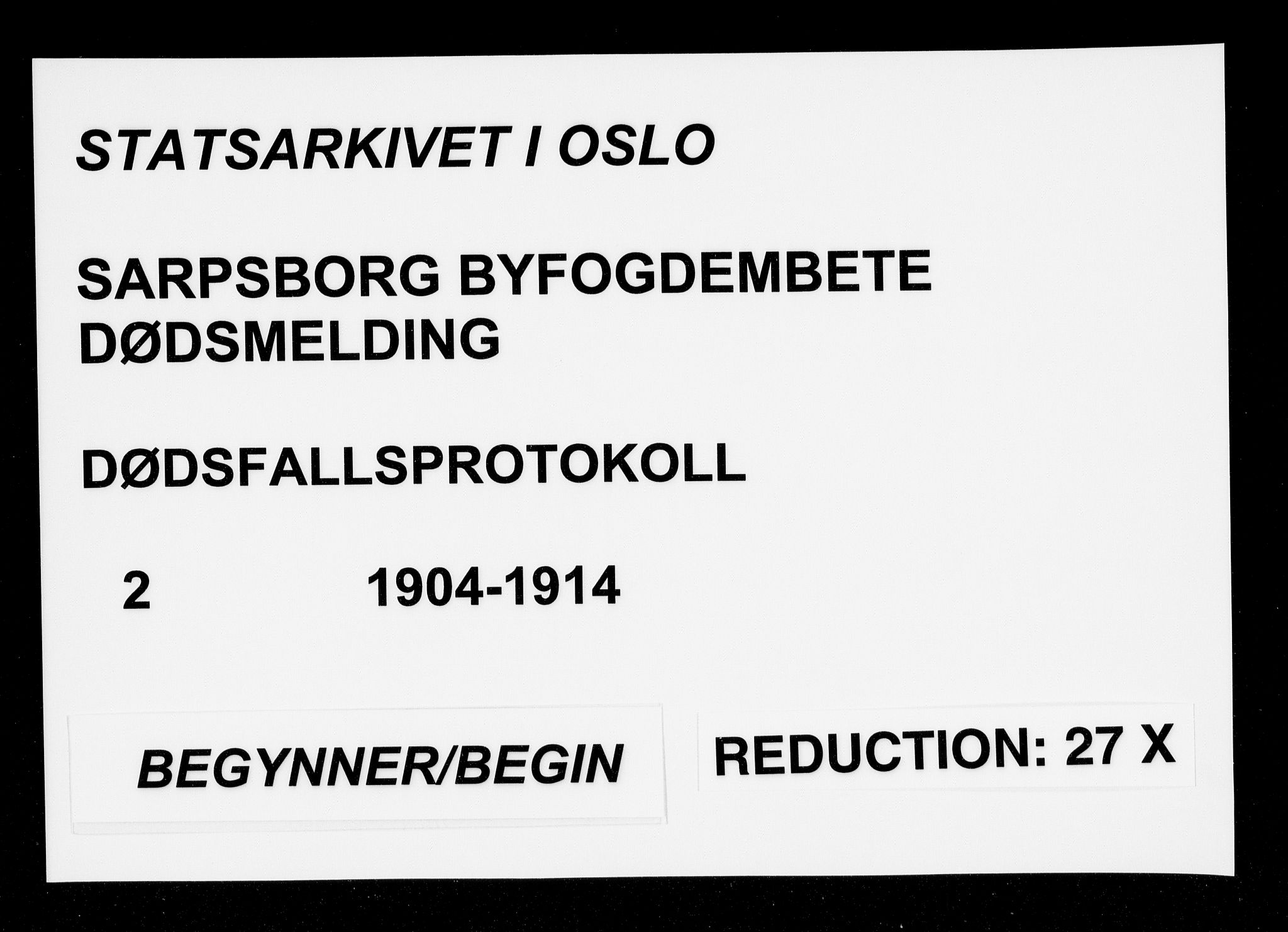 Sarpsborg byfogd, AV/SAO-A-10864/H/Ha/Haa/L0002: Dødsfallsprotokoll, 1904-1914