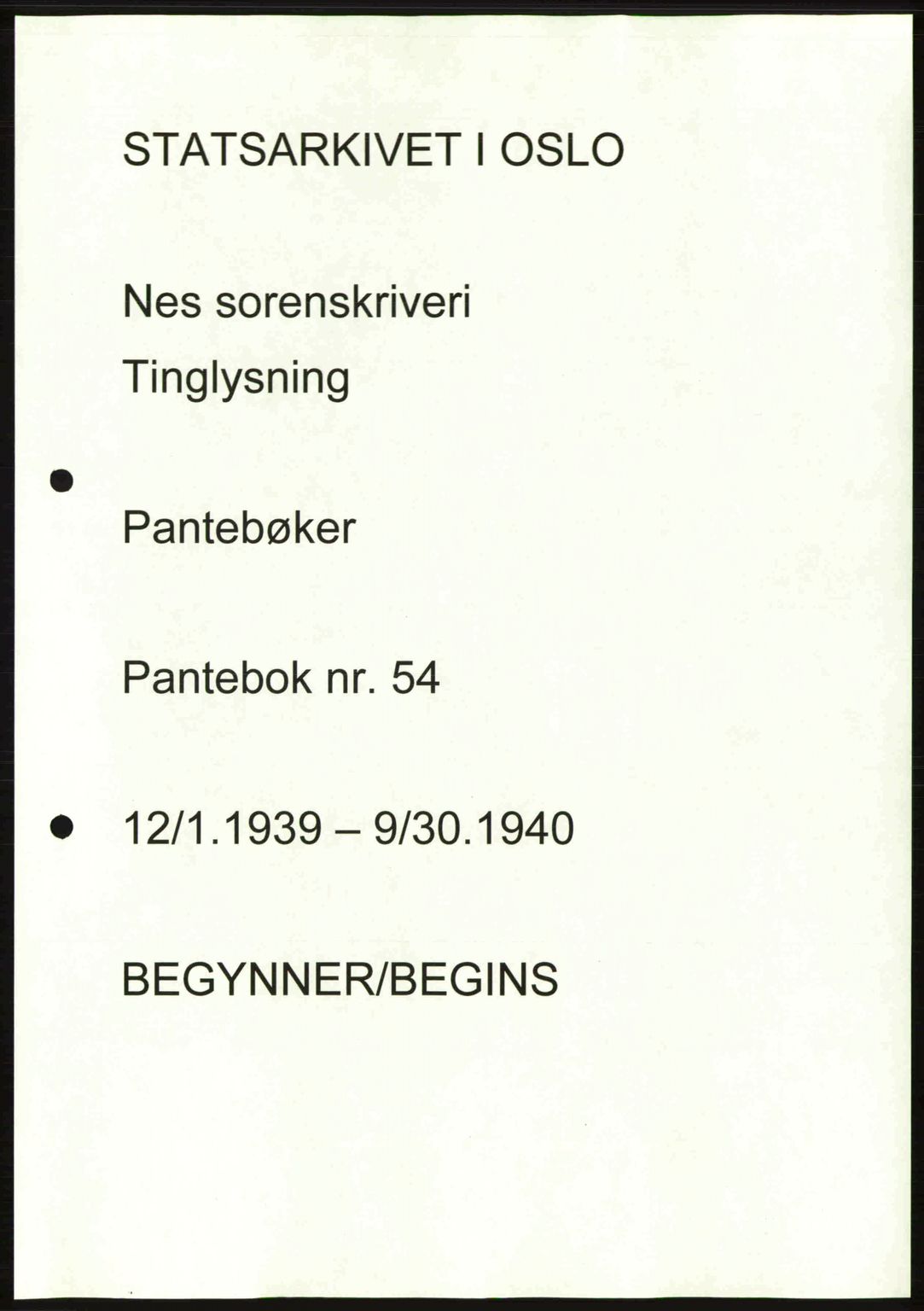 Nes tingrett, SAO/A-10548/G/Gb/Gbb/L0010: Pantebok nr. 54, 1939-1940