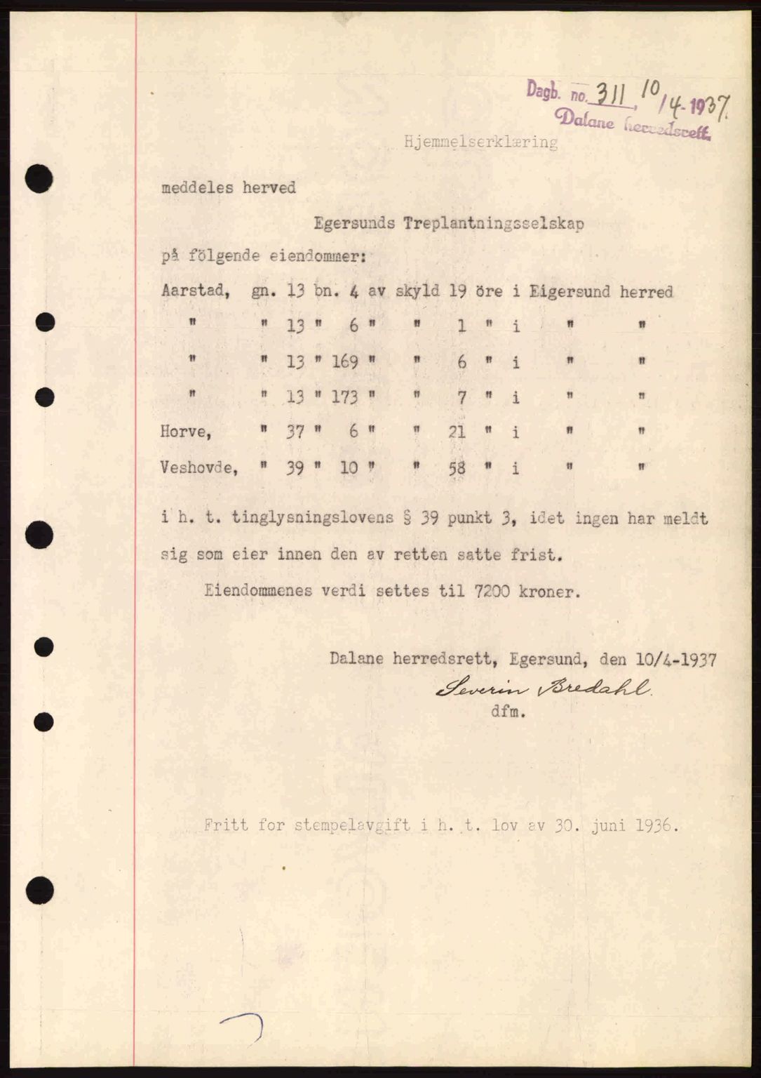 Dalane sorenskriveri, SAST/A-100309/02/G/Gb/L0041: Pantebok nr. A2, 1936-1937, Dagboknr: 311/1937