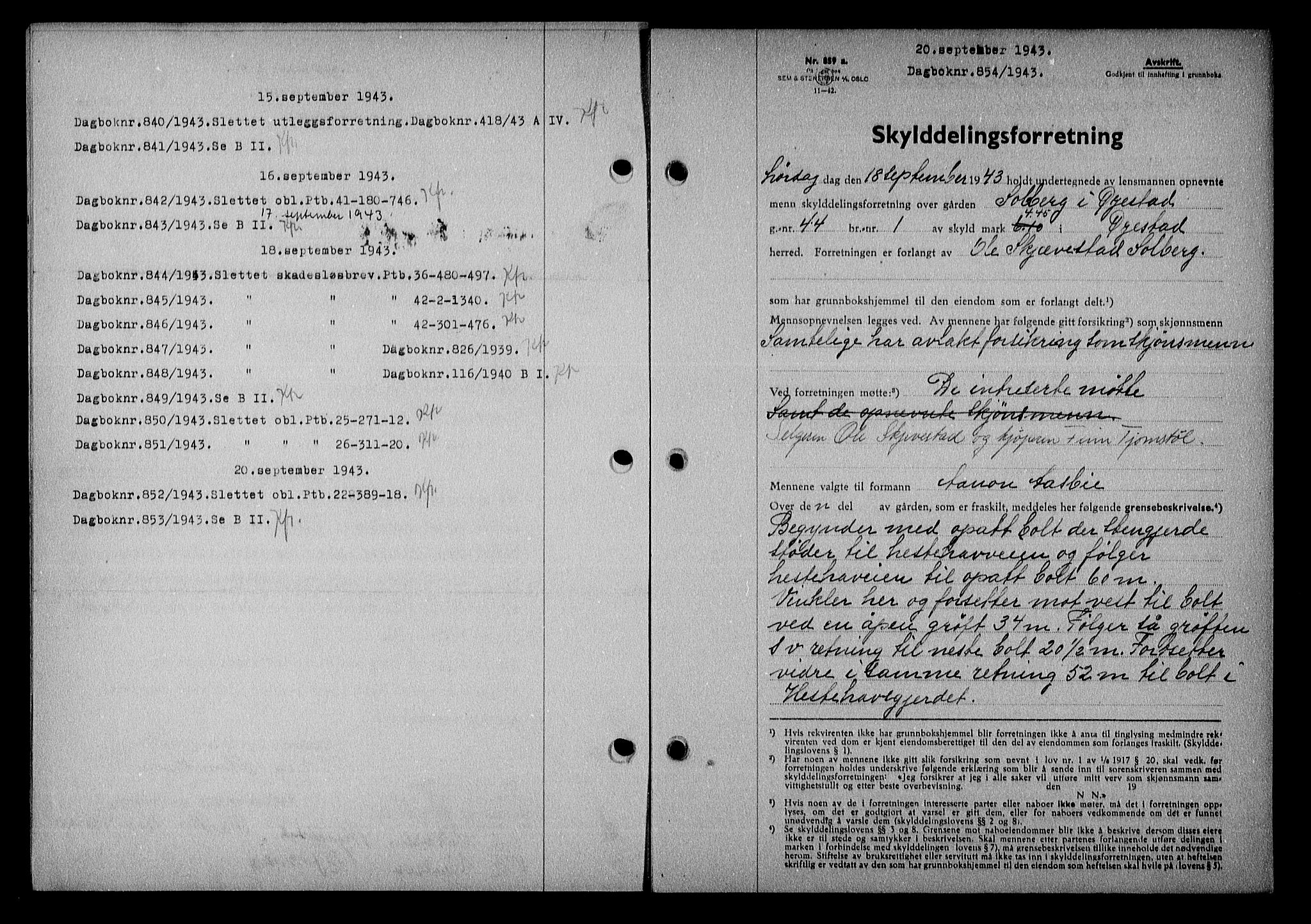 Nedenes sorenskriveri, AV/SAK-1221-0006/G/Gb/Gba/L0051: Pantebok nr. A-V, 1943-1944, Dagboknr: 854/1943