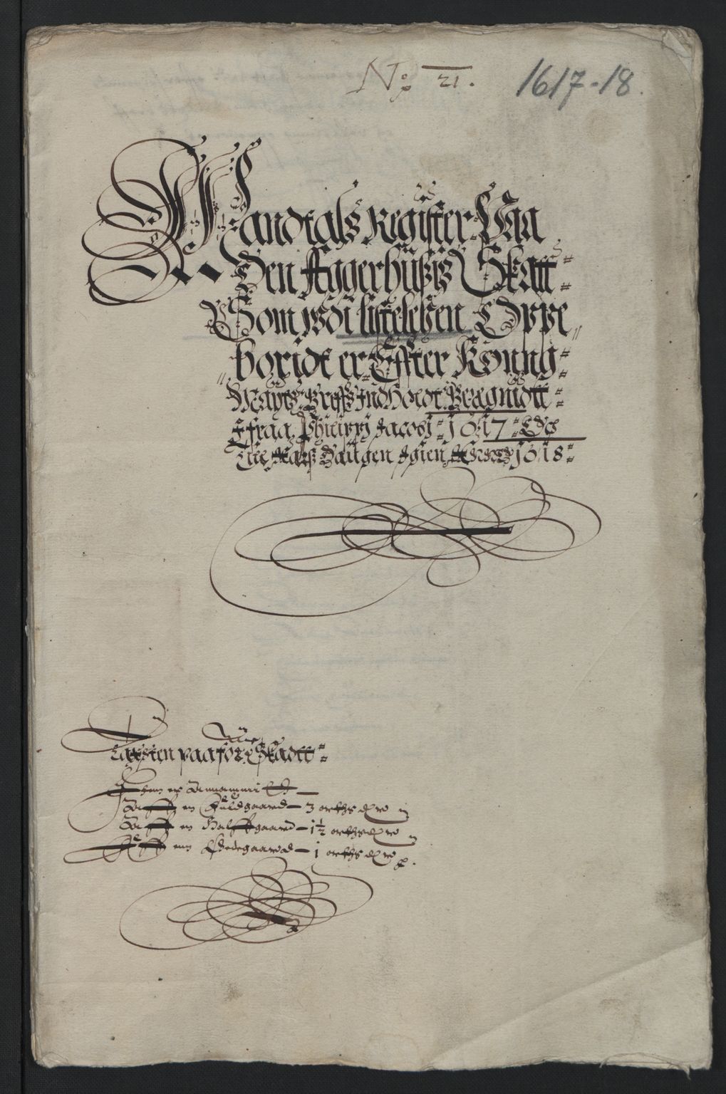 Rentekammeret inntil 1814, Reviderte regnskaper, Lensregnskaper, AV/RA-EA-5023/R/Rb/Rba/L0046: Akershus len, 1617-1618