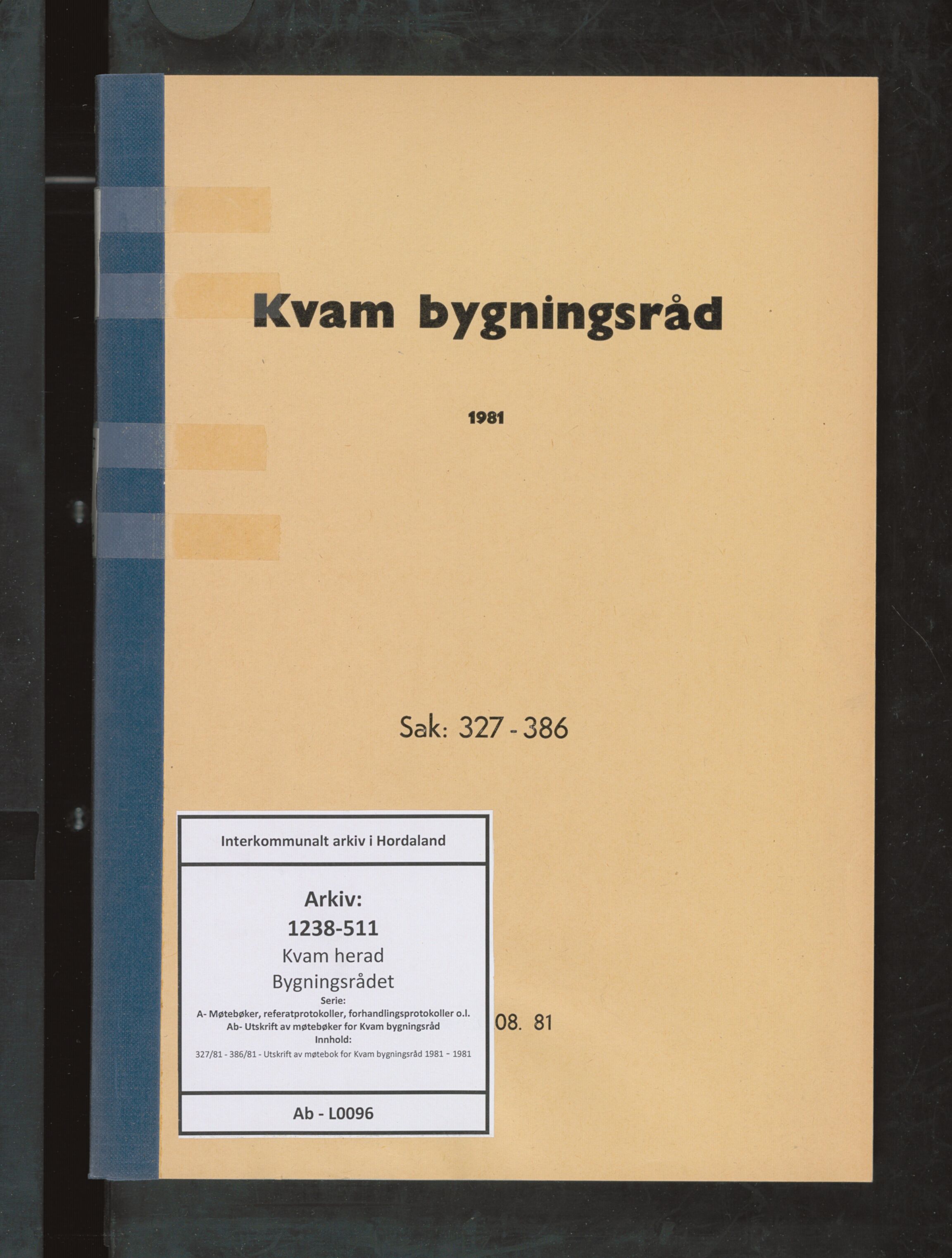 Kvam herad. Bygningsrådet, IKAH/1238-511/A/Ab/L0096: Utskrift av møtebok for Kvam bygningsråd, 1981