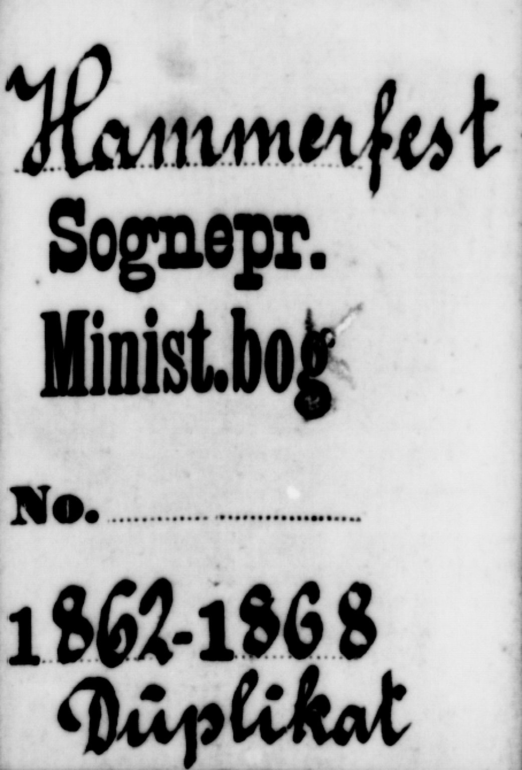 Hammerfest sokneprestkontor, SATØ/S-1347/H/Hb/L0003.klokk: Klokkerbok nr. 3 /1, 1862-1868