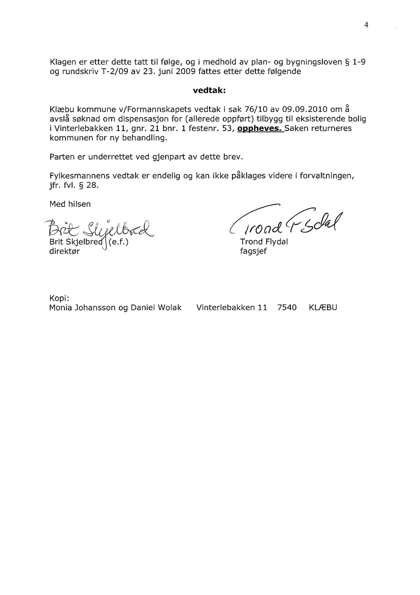 Klæbu Kommune, TRKO/KK/02-FS/L004: Formannsskapet - Møtedokumenter, 2011, s. 1242
