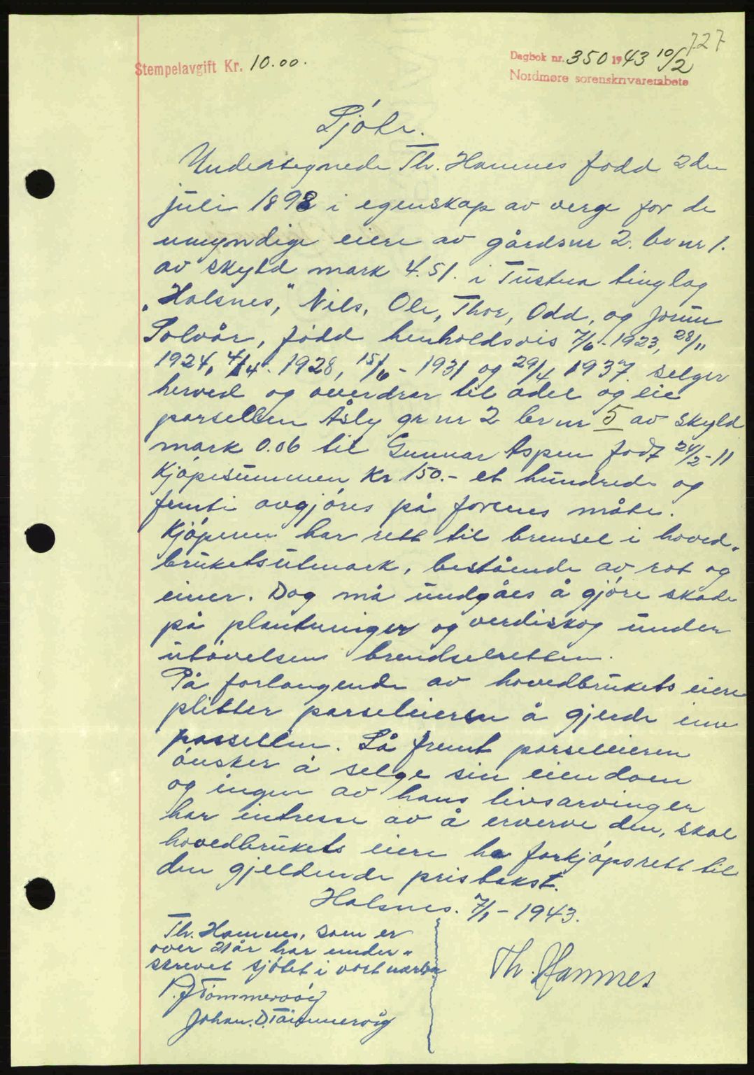 Nordmøre sorenskriveri, AV/SAT-A-4132/1/2/2Ca: Pantebok nr. A94, 1942-1943, Dagboknr: 350/1943