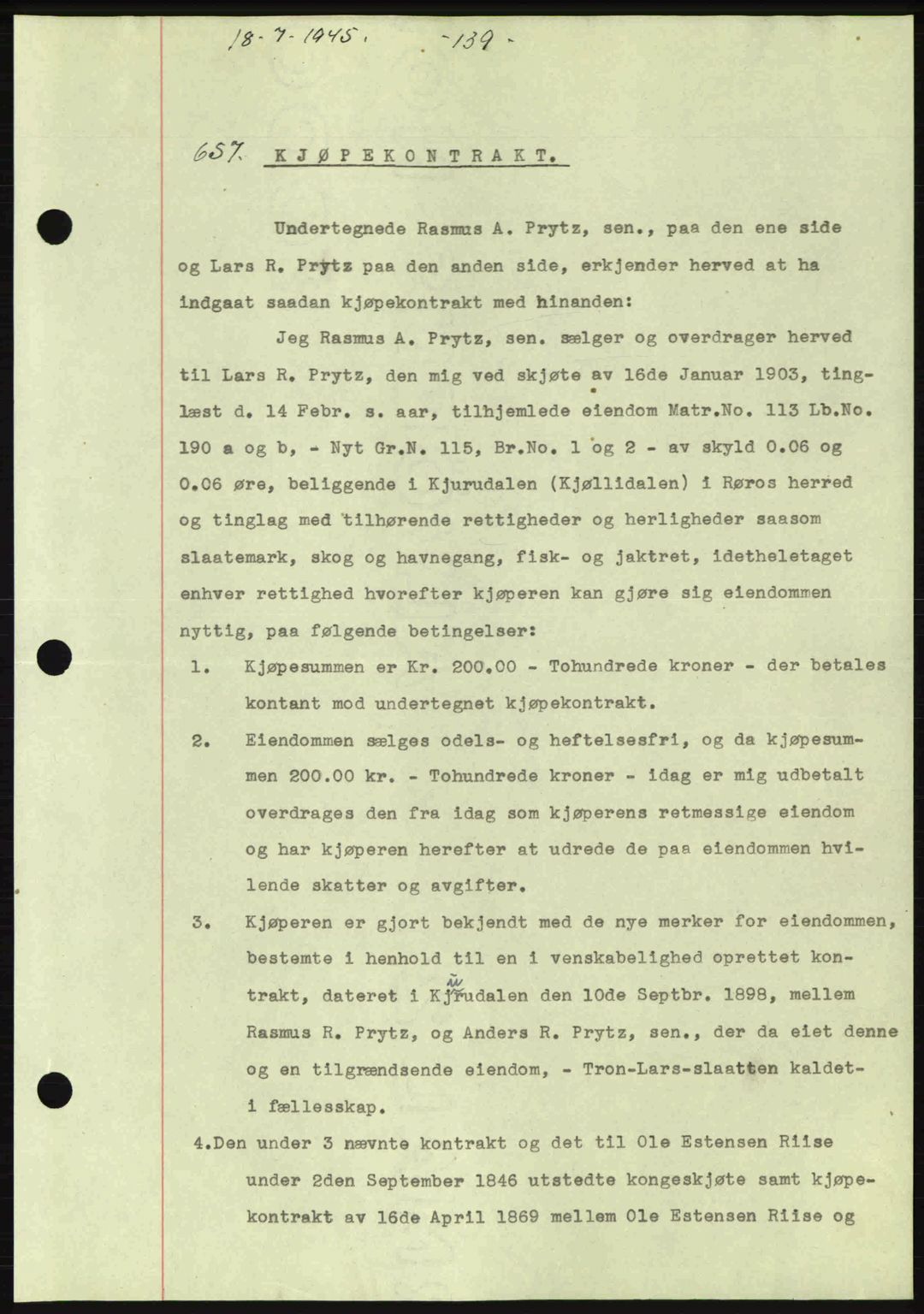 Gauldal sorenskriveri, SAT/A-0014/1/2/2C: Pantebok nr. A1a, 1945-1945, Dagboknr: 657/1945