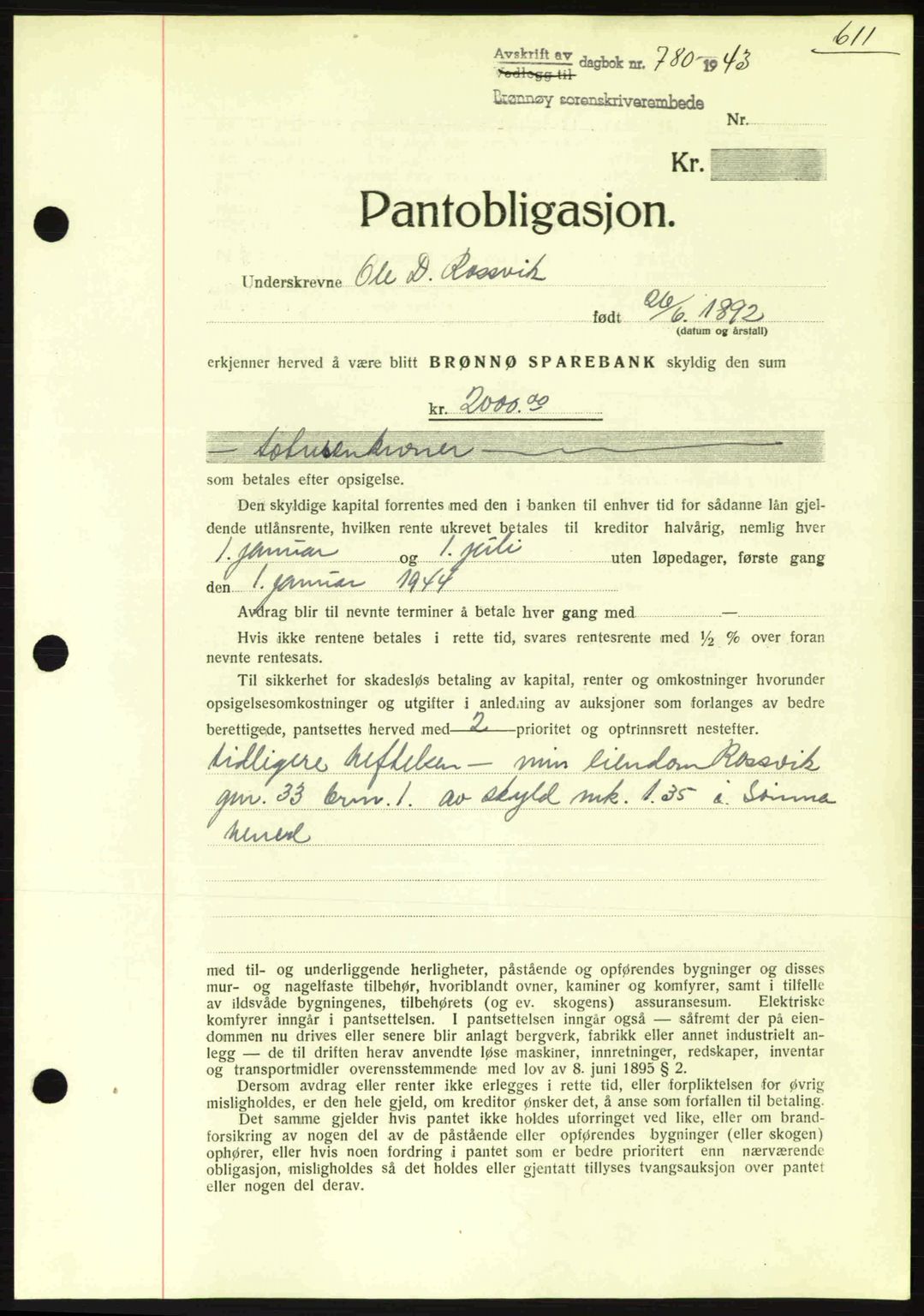 Brønnøy sorenskriveri, SAT/A-4170/1/2/2C: Pantebok nr. 23, 1943-1944, Dagboknr: 780/1943