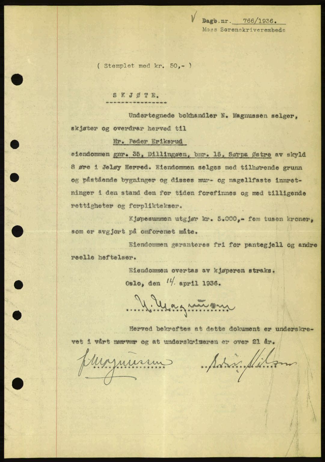 Moss sorenskriveri, SAO/A-10168: Pantebok nr. A1, 1936-1936, Dagboknr: 766/1936