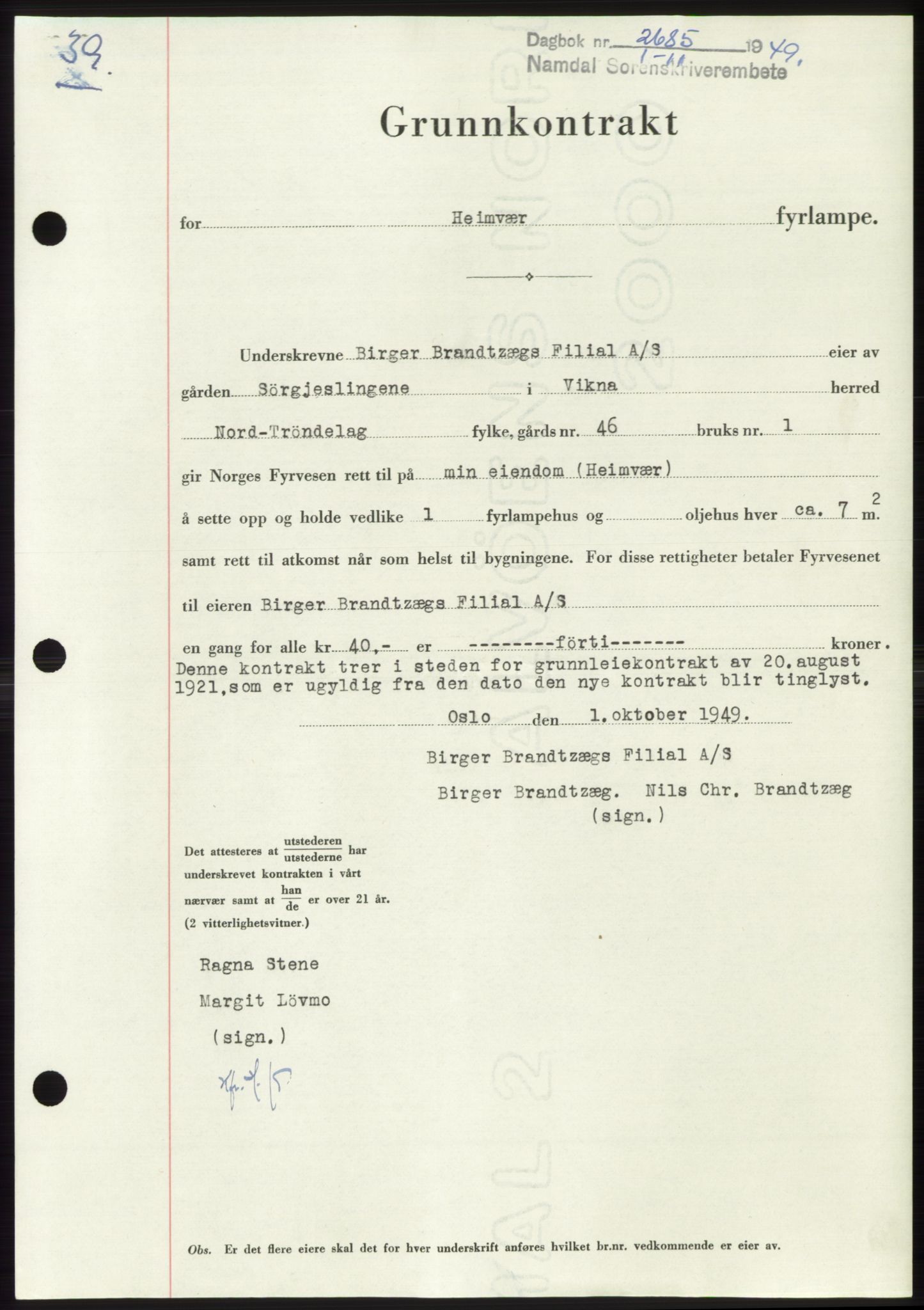 Namdal sorenskriveri, SAT/A-4133/1/2/2C: Pantebok nr. -, 1949-1949, Dagboknr: 2685/1949