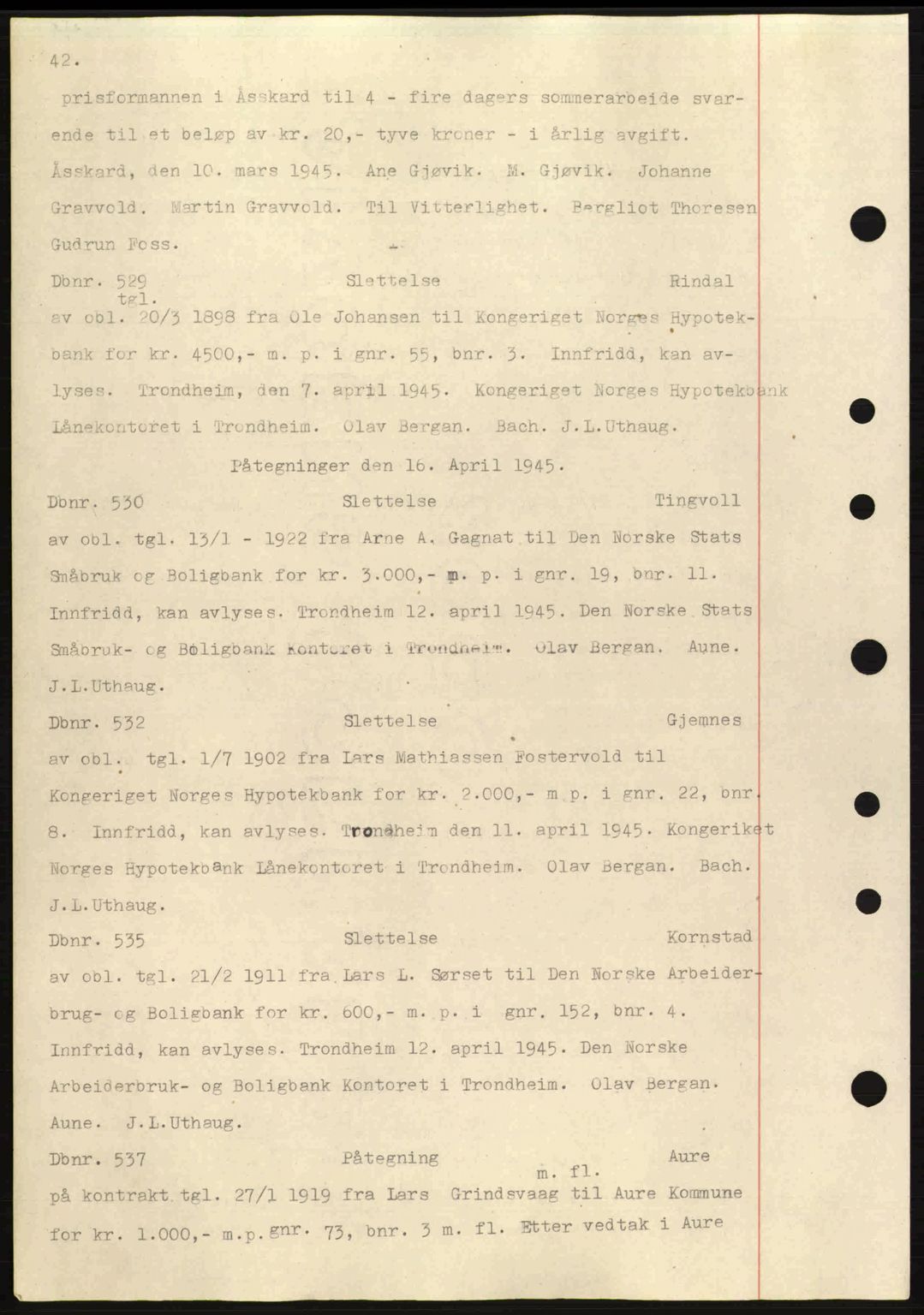 Nordmøre sorenskriveri, AV/SAT-A-4132/1/2/2Ca: Pantebok nr. C82a, 1945-1946, Dagboknr: 529/1945