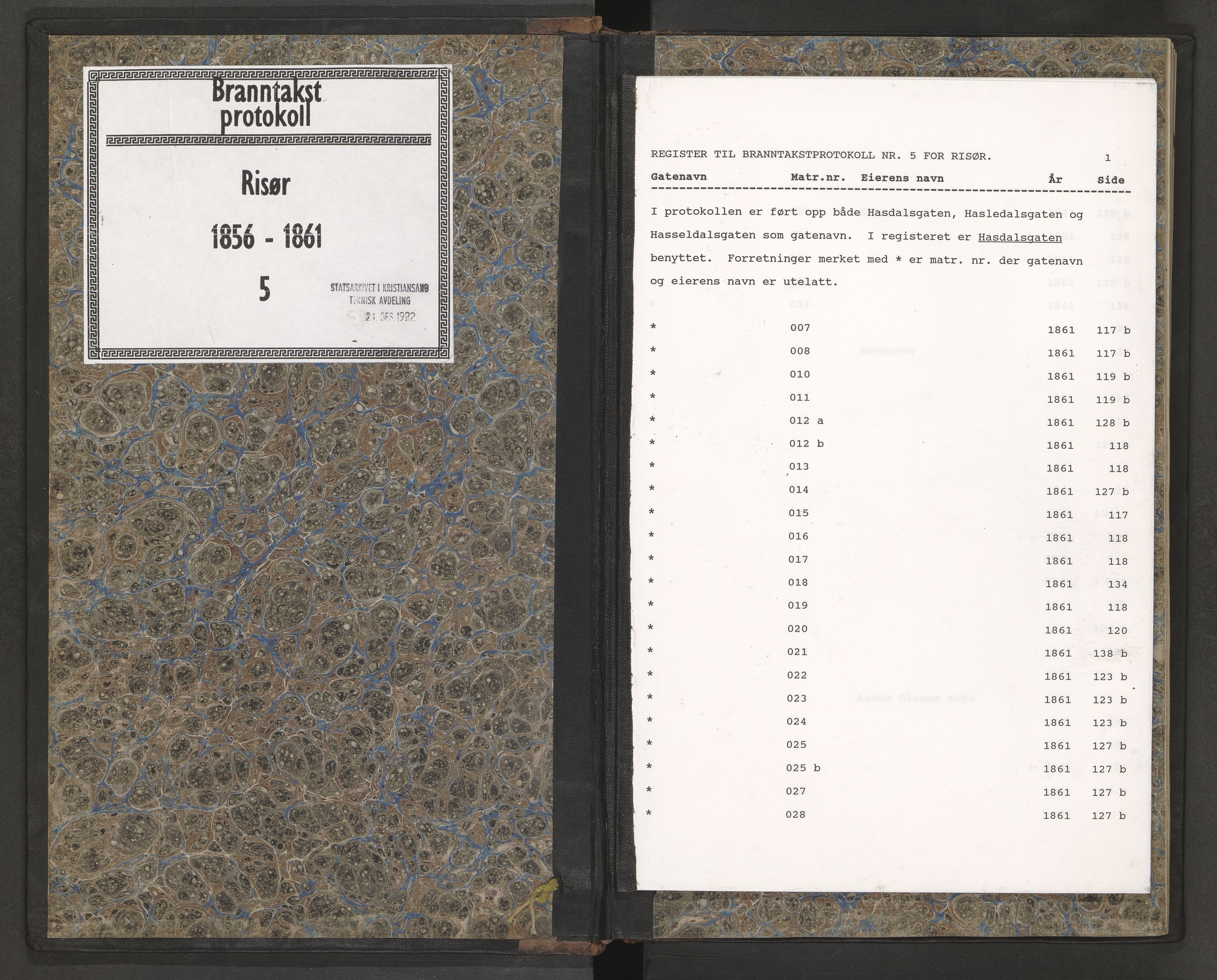 Norges Brannkasse Risør, AV/SAK-2241-0043/F/Fa/L0006: Branntakstprotokoll nr. 5 med gatenavnsregister, 1856-1861