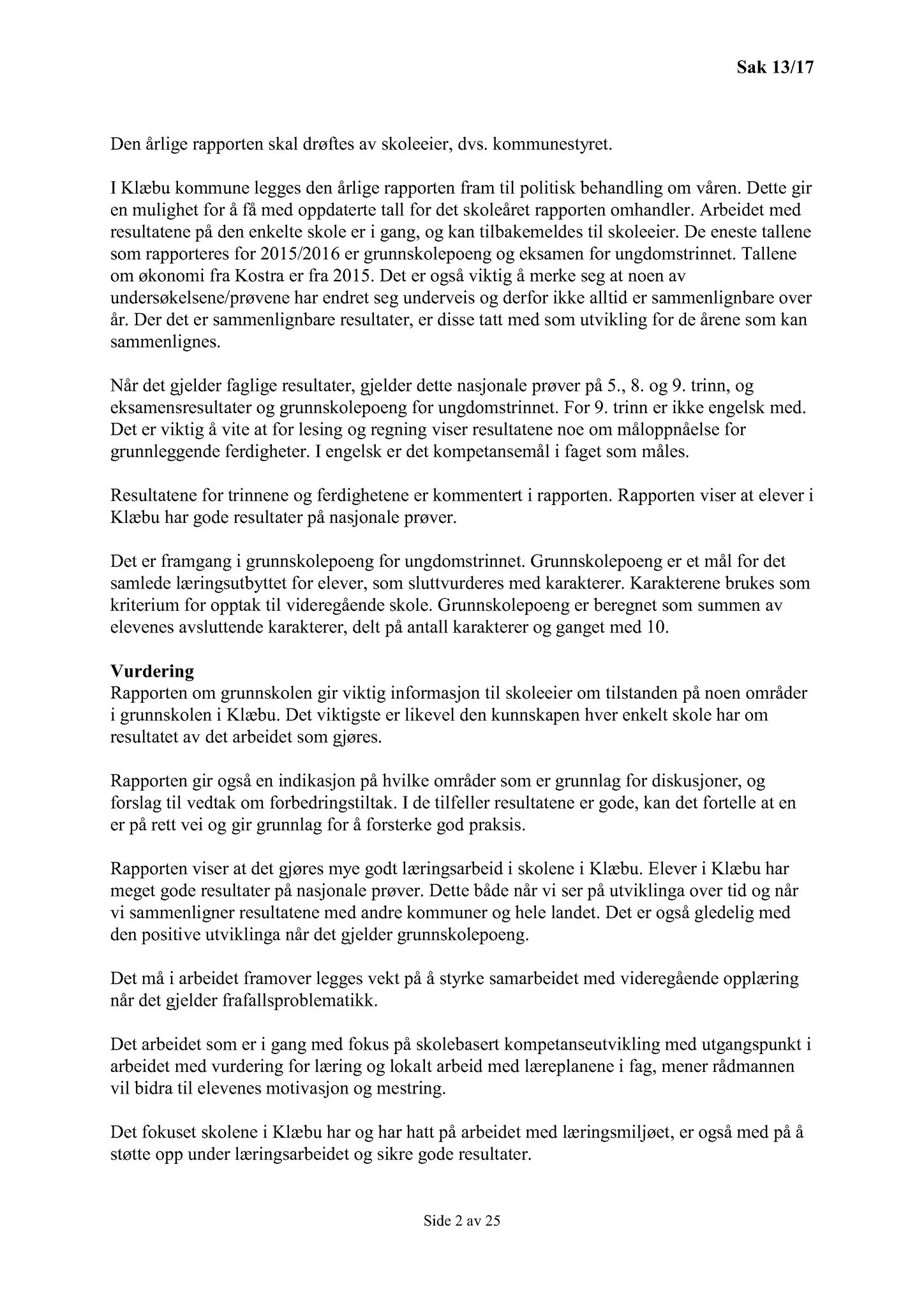 Klæbu Kommune, TRKO/KK/04-UO/L008: Utvalg for oppvekst - Møtedokumenter, 2017, s. 170
