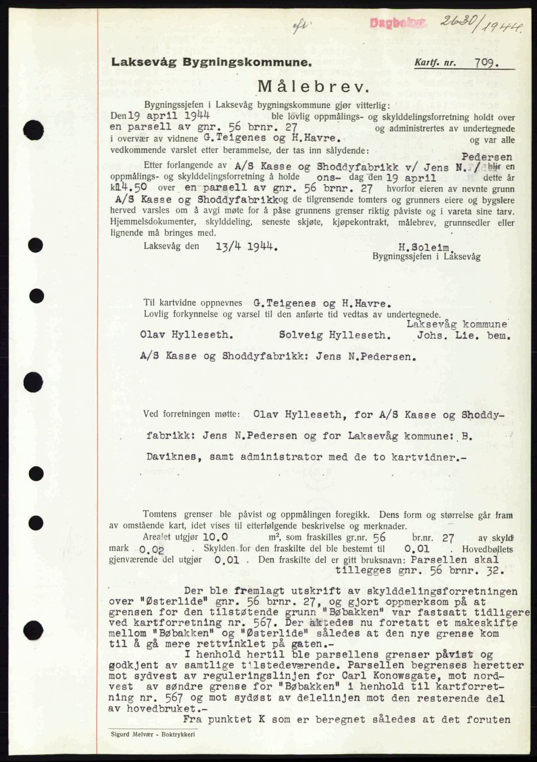 Midhordland sorenskriveri, SAB/A-3001/1/G/Gb/Gbk/L0008: Pantebok nr. A36-41, 1944-1945, Dagboknr: 2630/1944