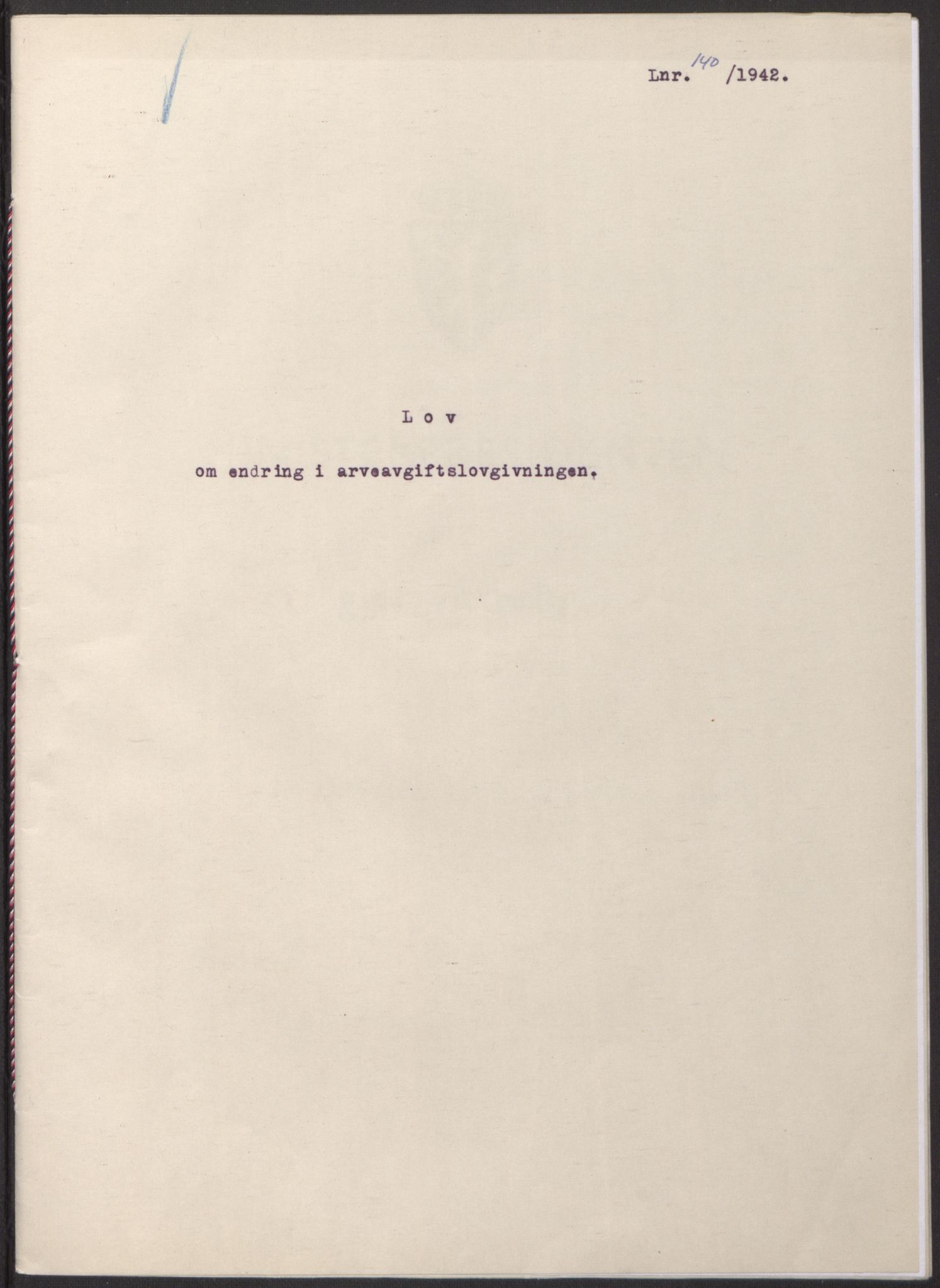 NS-administrasjonen 1940-1945 (Statsrådsekretariatet, de kommisariske statsråder mm), AV/RA-S-4279/D/Db/L0098: Lover II, 1942, s. 100