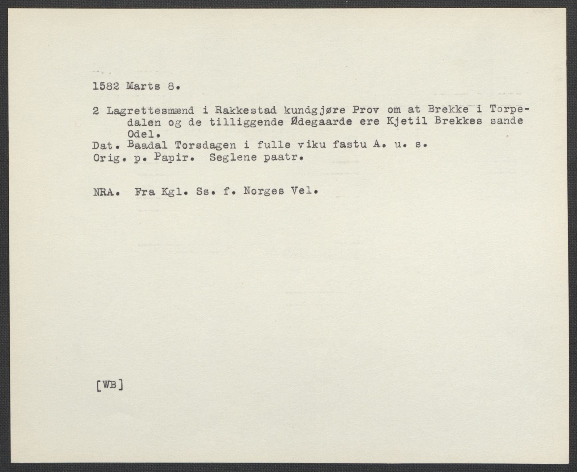 Riksarkivets diplomsamling, AV/RA-EA-5965/F02/L0084: Dokumenter, 1582, s. 24