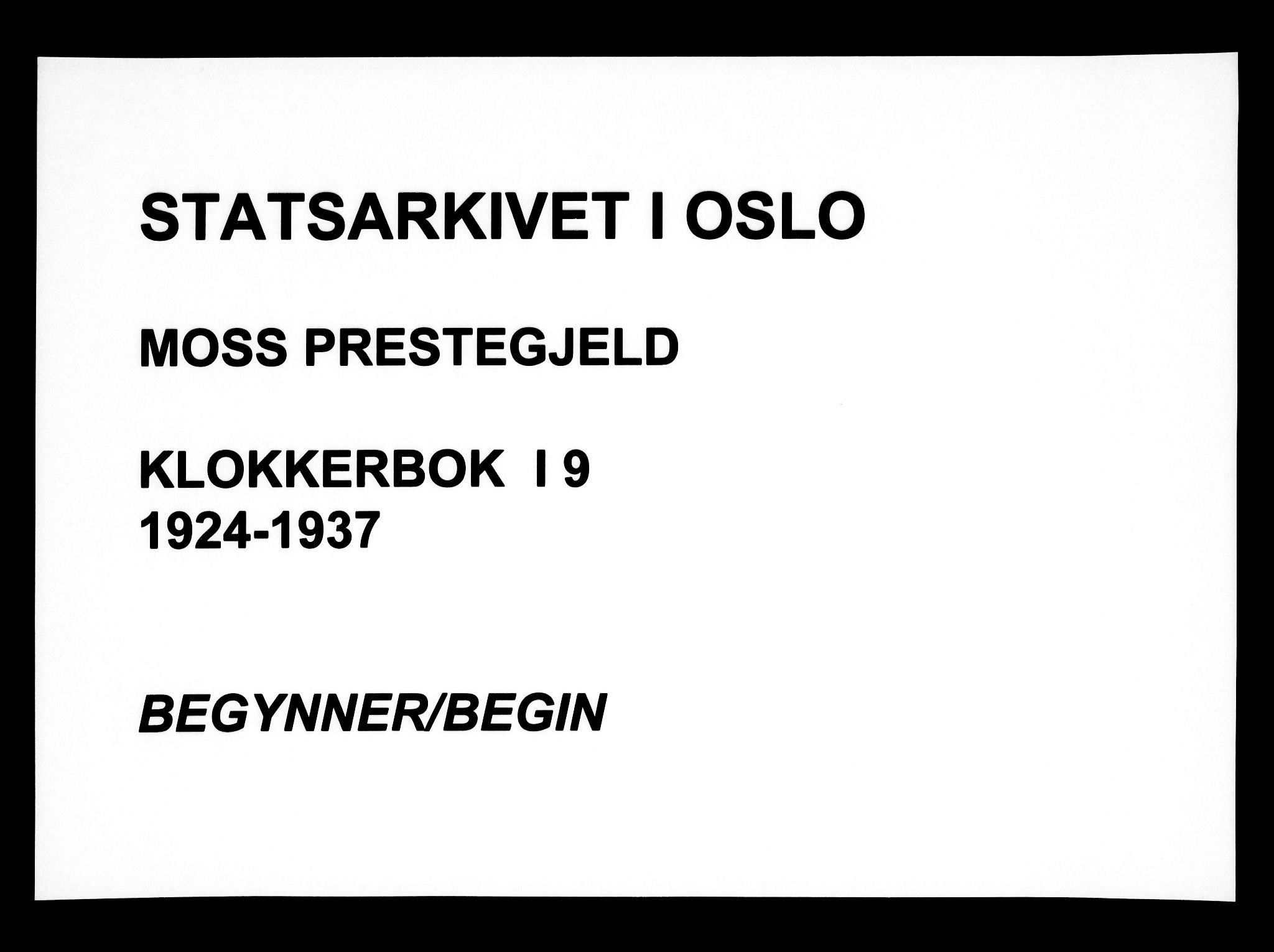 Moss prestekontor Kirkebøker, SAO/A-2003/G/Ga/L0009: Klokkerbok nr. I 9, 1924-1937