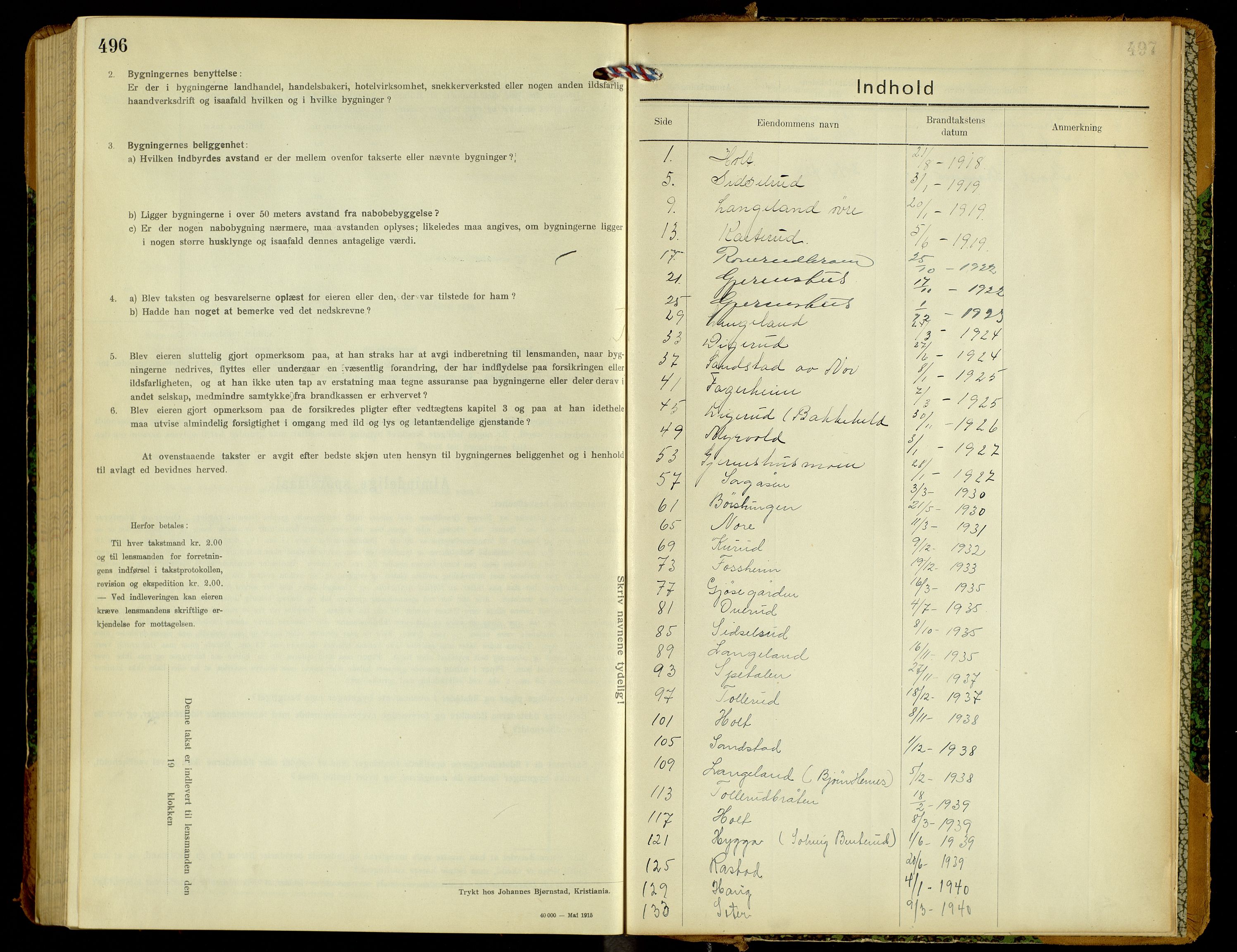 Norges Brannkasse, Vinger, AV/SAH-NBRANV-012/F/L0001: Branntakstprotokoll, 1918-1951, s. 496-497