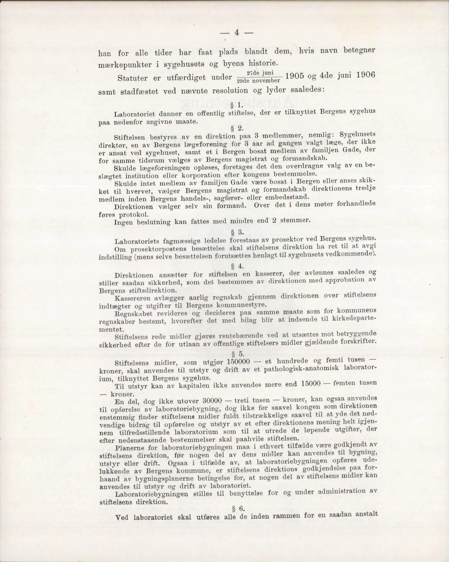 Haukeland Sykehus, Direktøren, BBA/A-2050.04/Æa/L0001: Årsberetninger 1906-1914, 1906-1914, s. 4