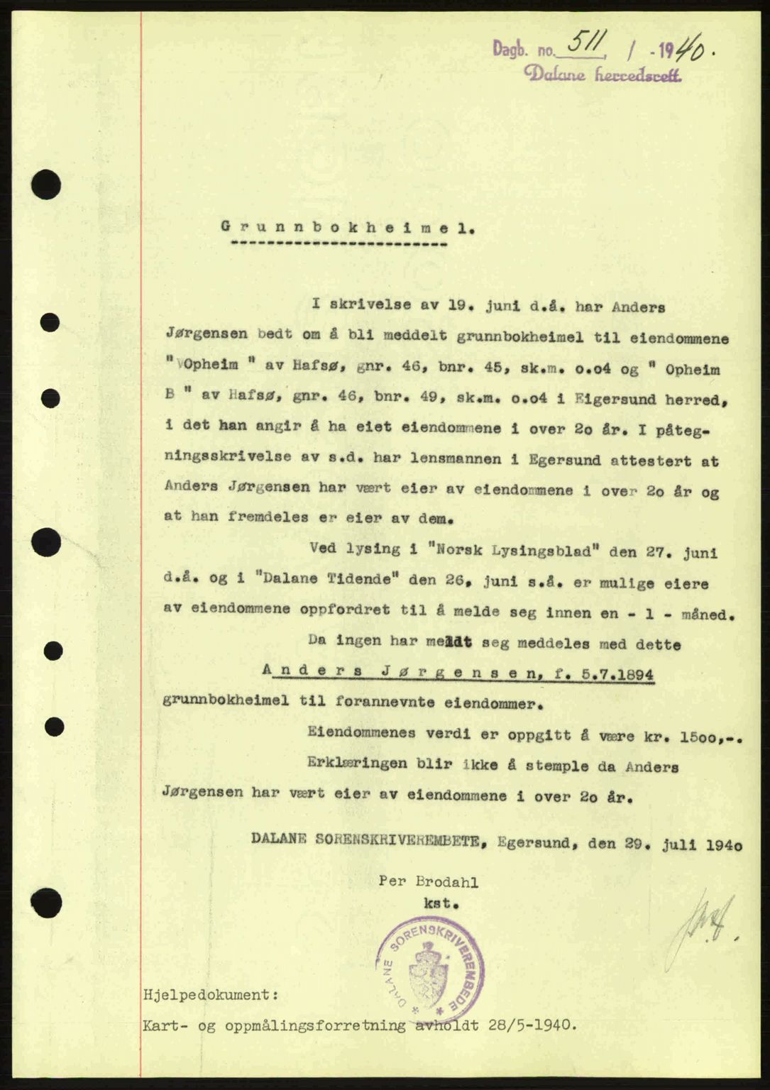 Dalane sorenskriveri, SAST/A-100309/02/G/Gb/L0044: Pantebok nr. A5, 1940-1941, Dagboknr: 511/1940