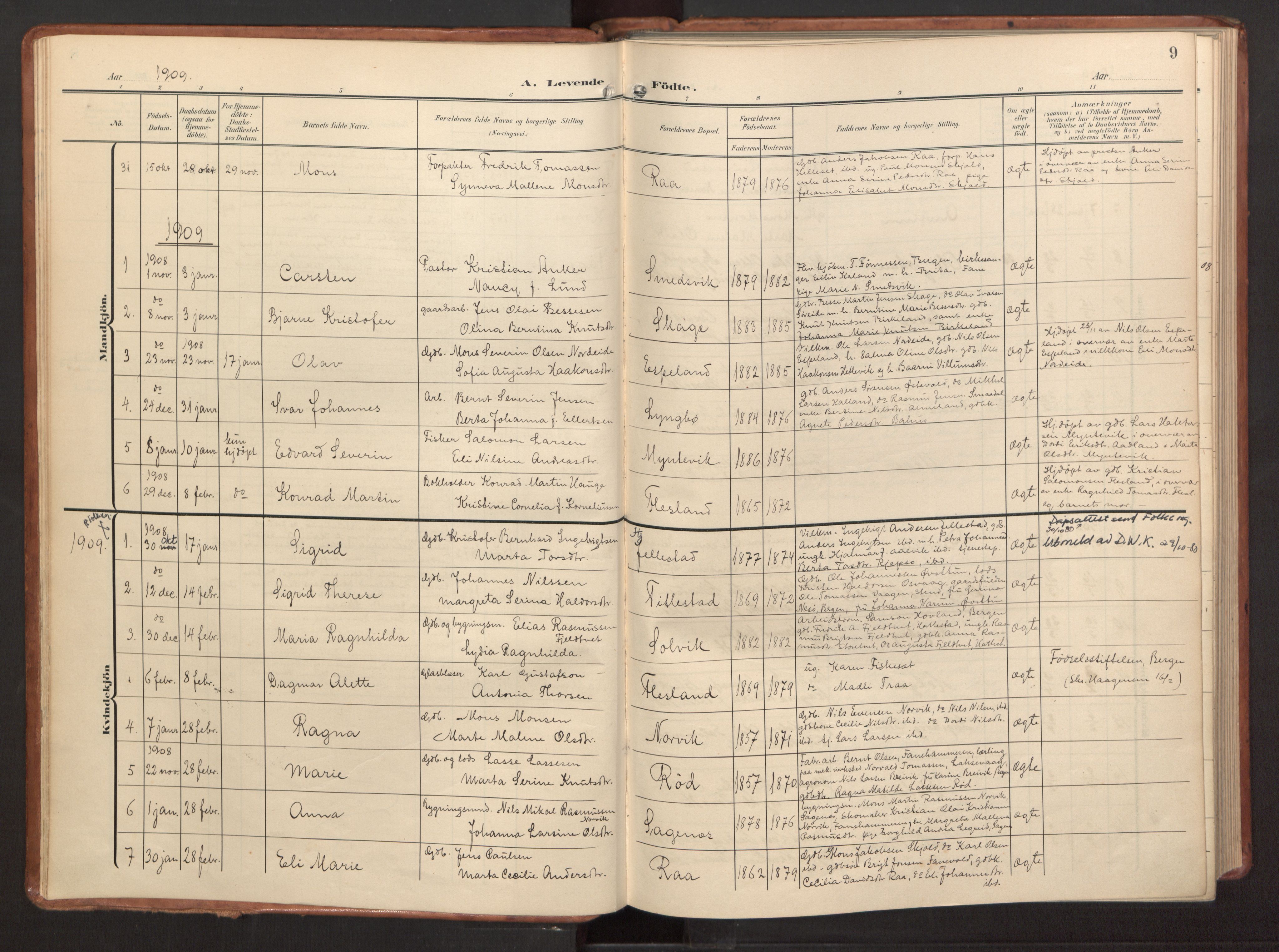 Fana Sokneprestembete, AV/SAB-A-75101/H/Haa/Haab/L0004: Ministerialbok nr. B 4, 1908-1915, s. 9