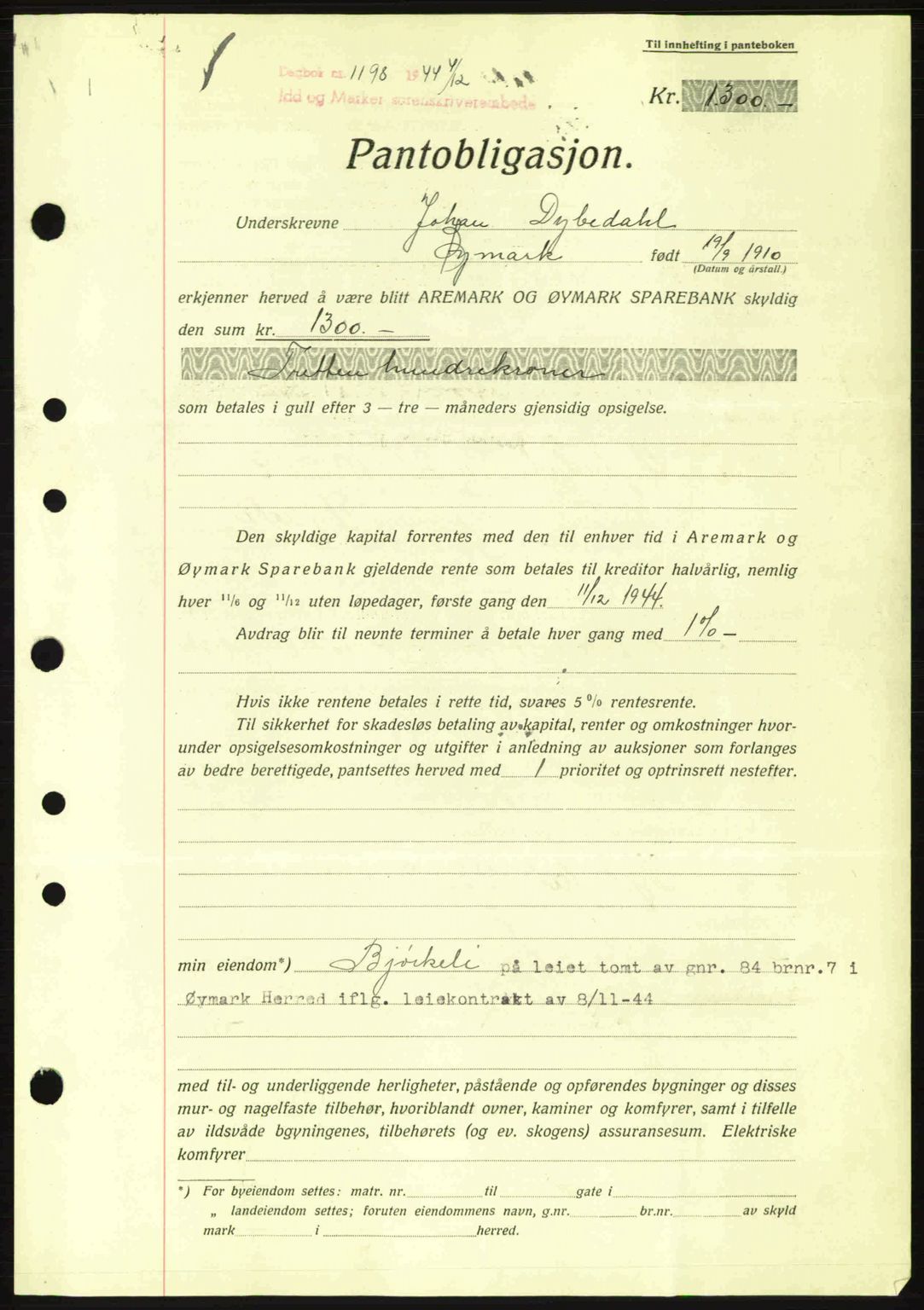 Idd og Marker sorenskriveri, AV/SAO-A-10283/G/Gb/Gbc/L0002: Pantebok nr. B4-9a, 1939-1945, Dagboknr: 1198/1944