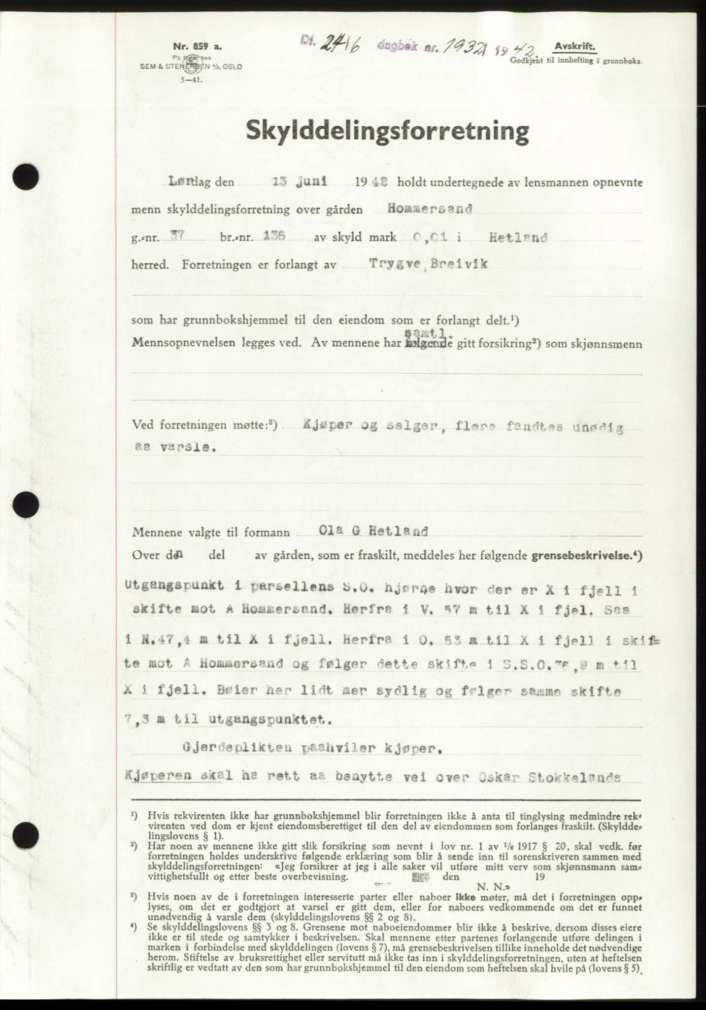 Jæren sorenskriveri, SAST/A-100310/03/G/Gba/L0082: Pantebok, 1942-1942, Dagboknr: 1932/1942