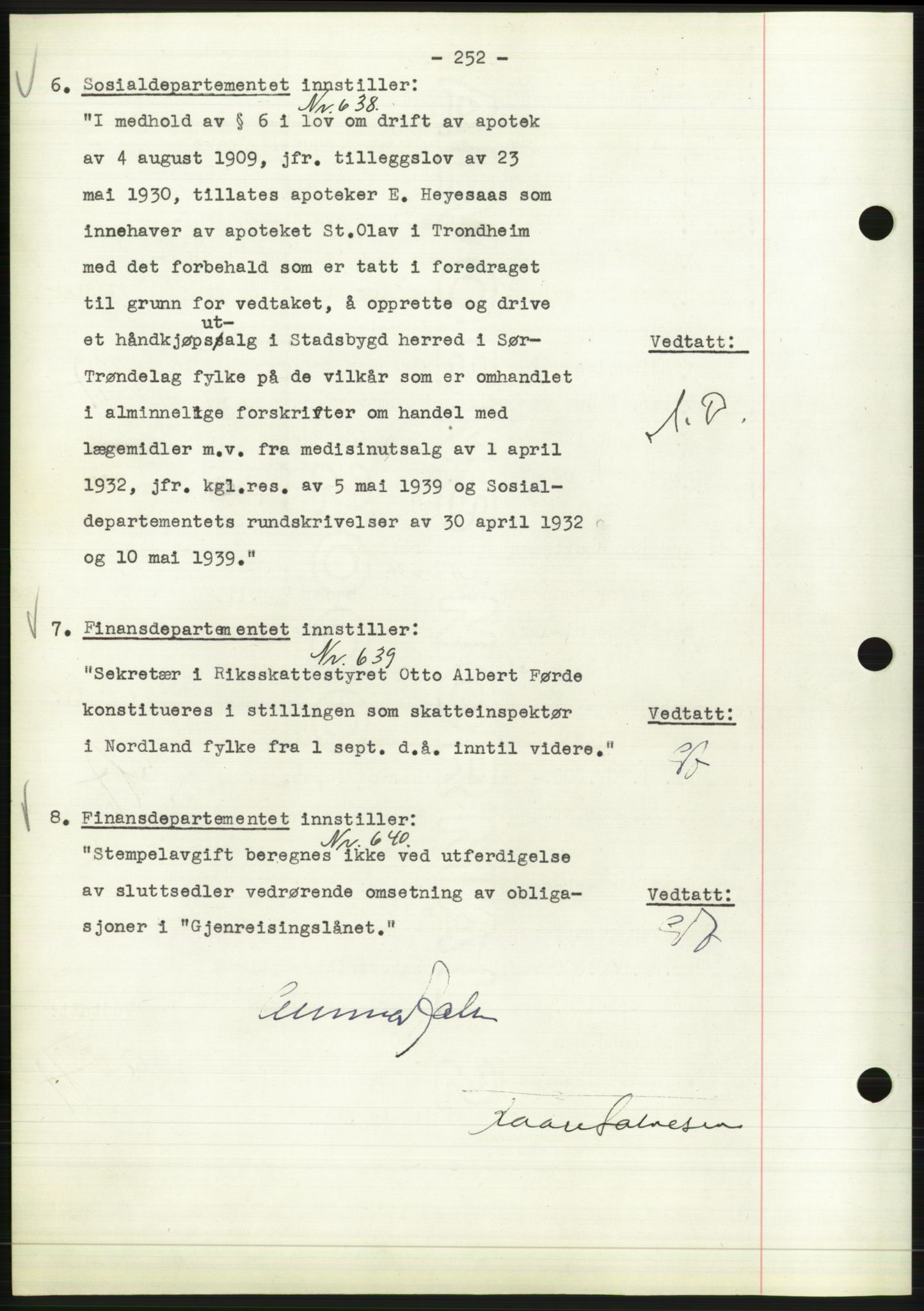 Administrasjonsrådet, RA/S-1004/A/L0002: Vedtaksprotokoll 16/4-25/9, 1940, s. 256