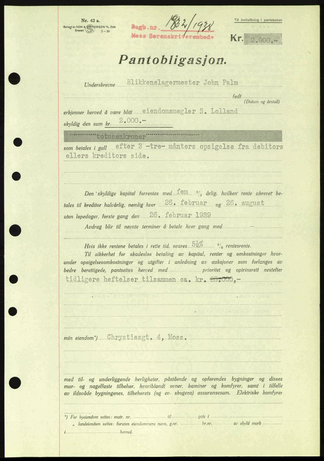 Moss sorenskriveri, SAO/A-10168: Pantebok nr. B6, 1938-1938, Dagboknr: 1832/1938