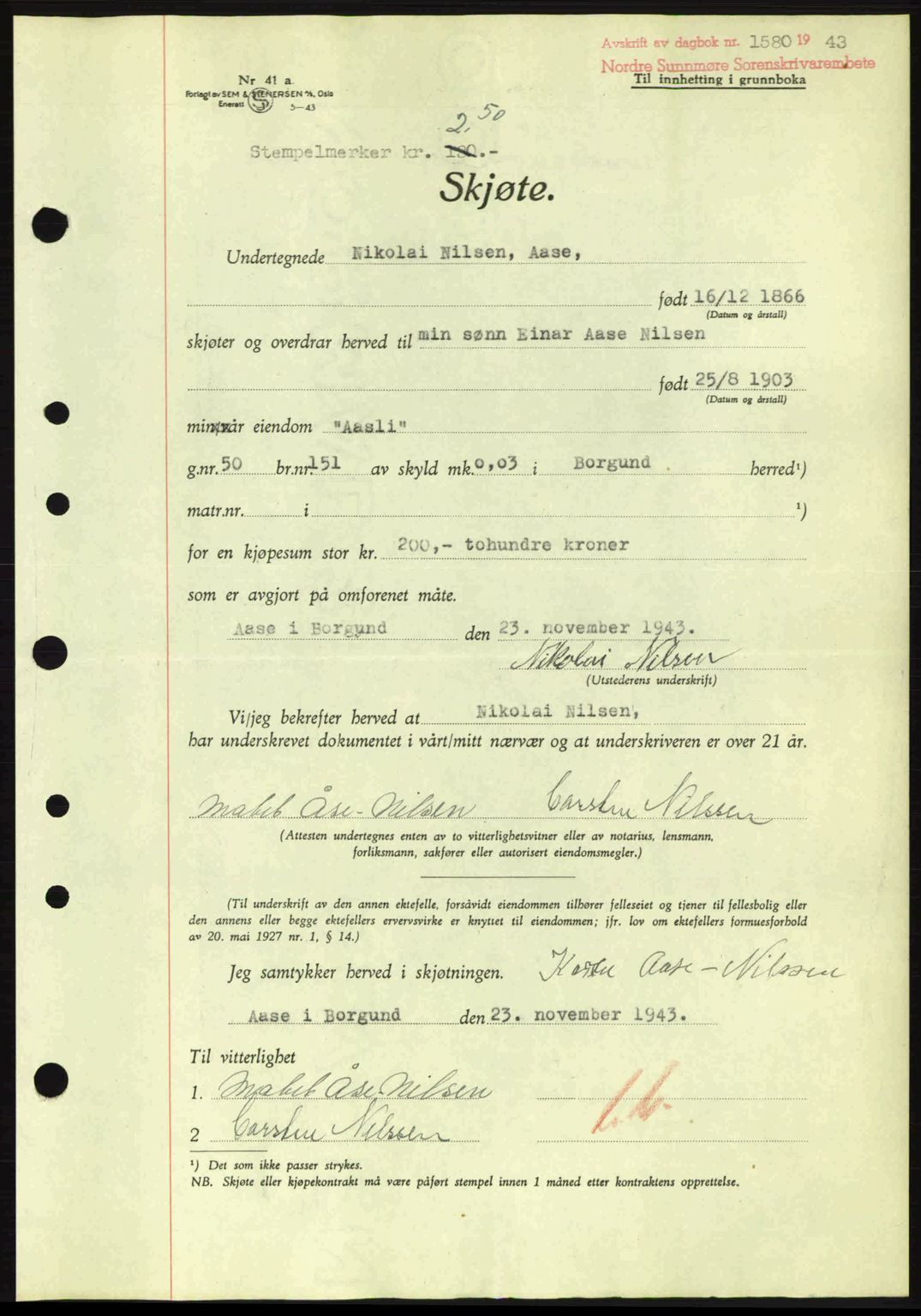 Nordre Sunnmøre sorenskriveri, AV/SAT-A-0006/1/2/2C/2Ca: Pantebok nr. A17, 1943-1944, Dagboknr: 1580/1943