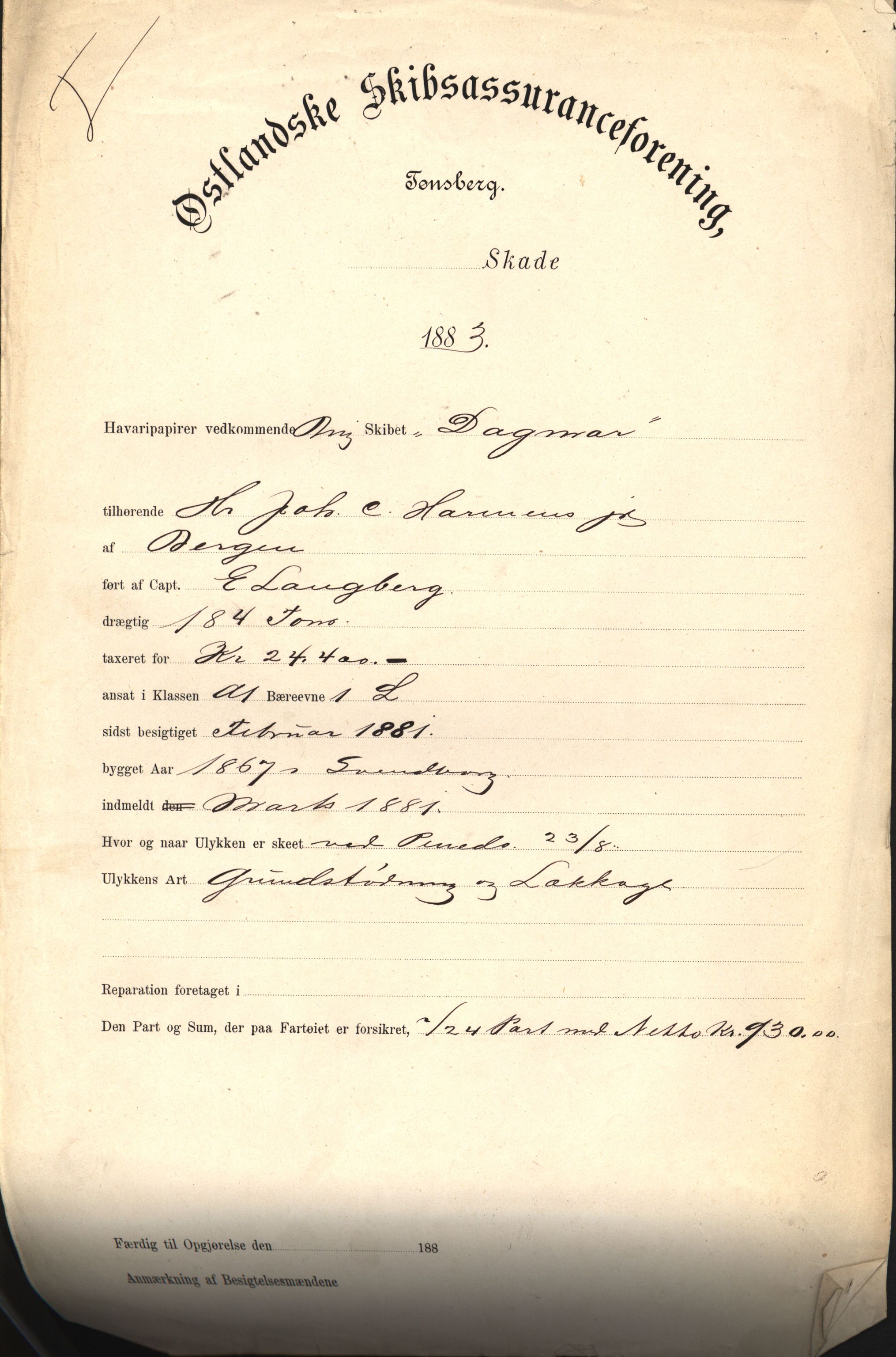 Pa 63 - Østlandske skibsassuranceforening, VEMU/A-1079/G/Ga/L0016/0011: Havaridokumenter / Elise, Dux, Dagmar, Dacapo, Louis, Iphignia, 1883, s. 37