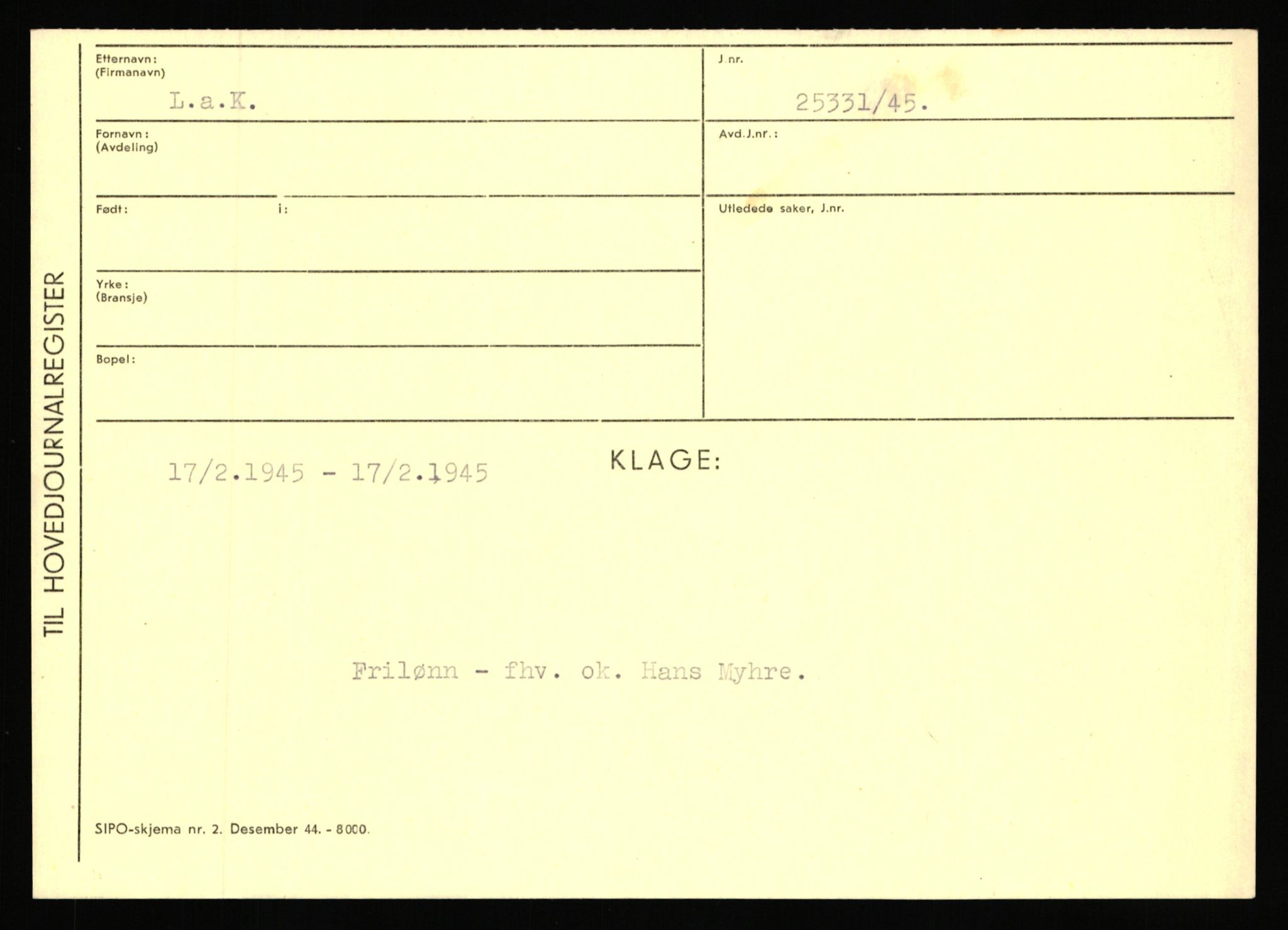 Statspolitiet - Hovedkontoret / Osloavdelingen, AV/RA-S-1329/C/Ca/L0009: Knutsen - Limstrand, 1943-1945, s. 4177