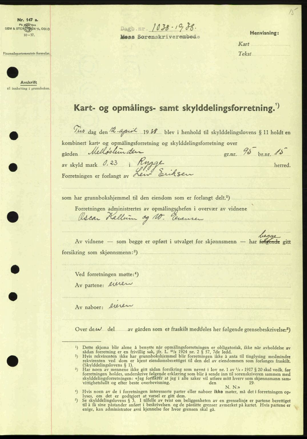 Moss sorenskriveri, SAO/A-10168: Pantebok nr. A4, 1938-1938, Dagboknr: 1038/1938