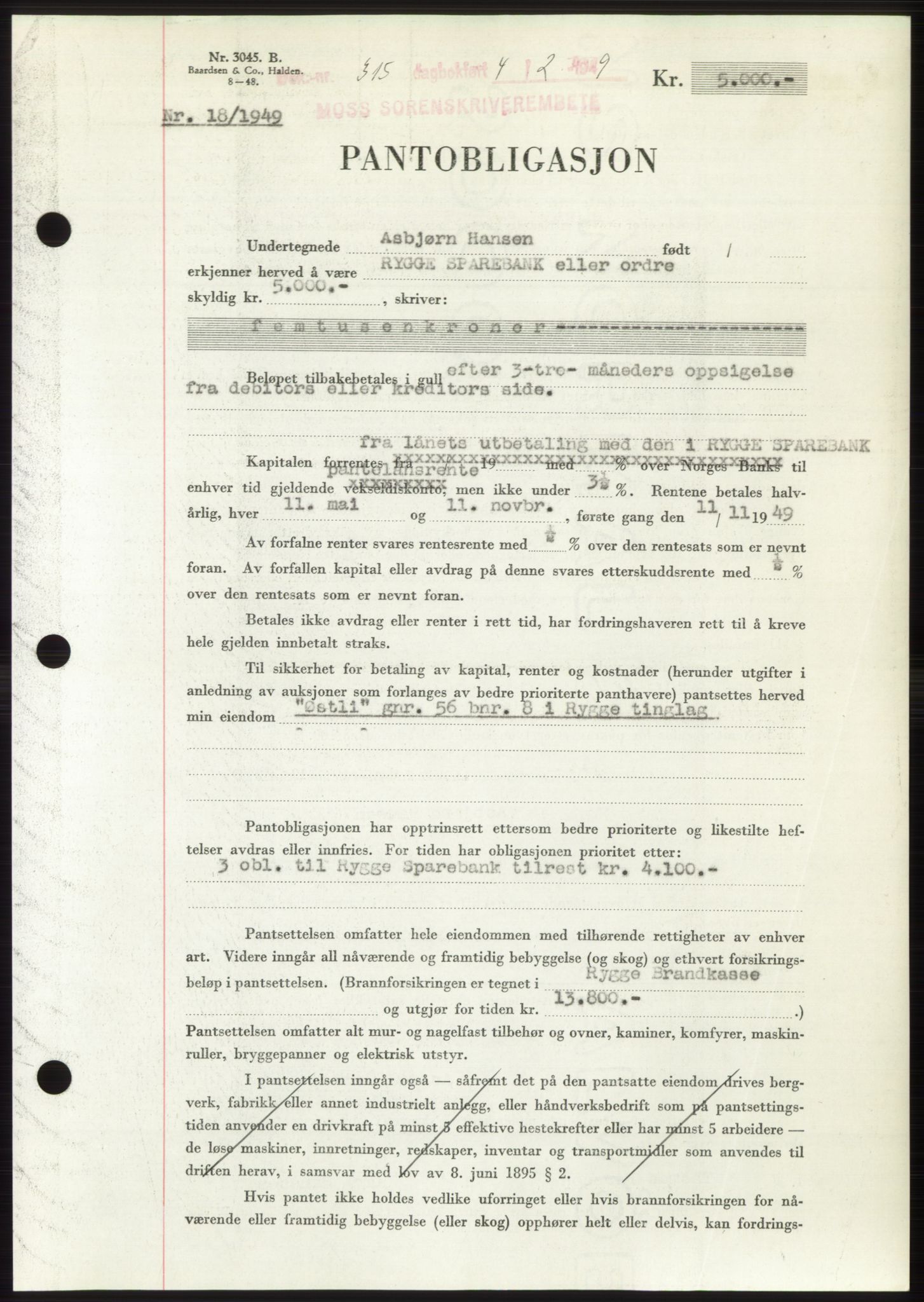 Moss sorenskriveri, SAO/A-10168: Pantebok nr. B21, 1949-1949, Dagboknr: 315/1949