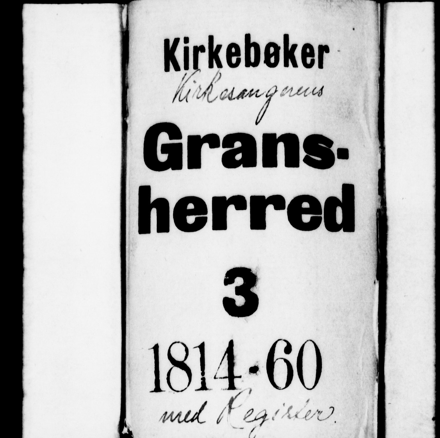 Gransherad kirkebøker, AV/SAKO-A-267/G/Gb/L0001: Klokkerbok nr. II 1, 1815-1860