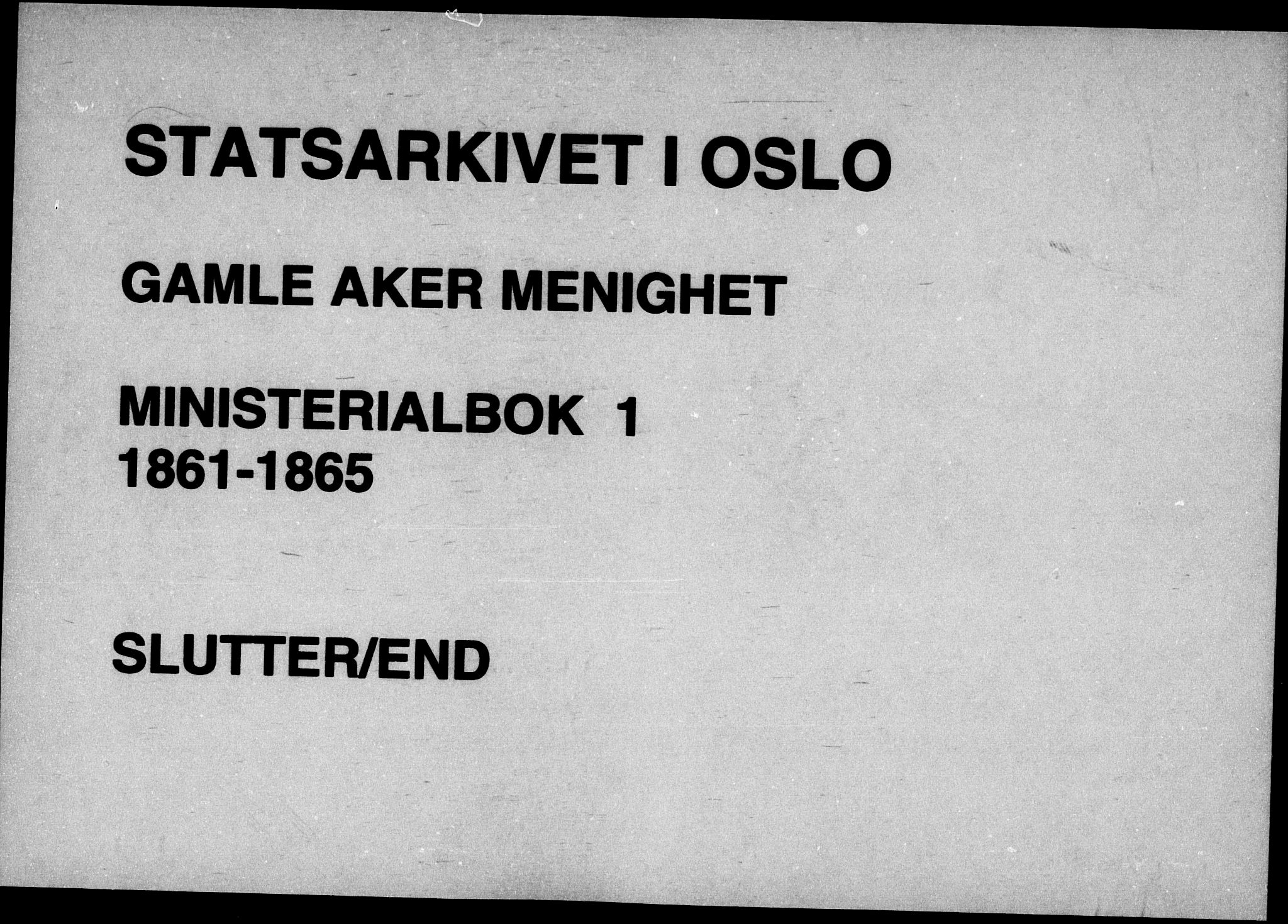 Gamle Aker prestekontor Kirkebøker, SAO/A-10617a/F/L0001: Ministerialbok nr. 1, 1861-1865