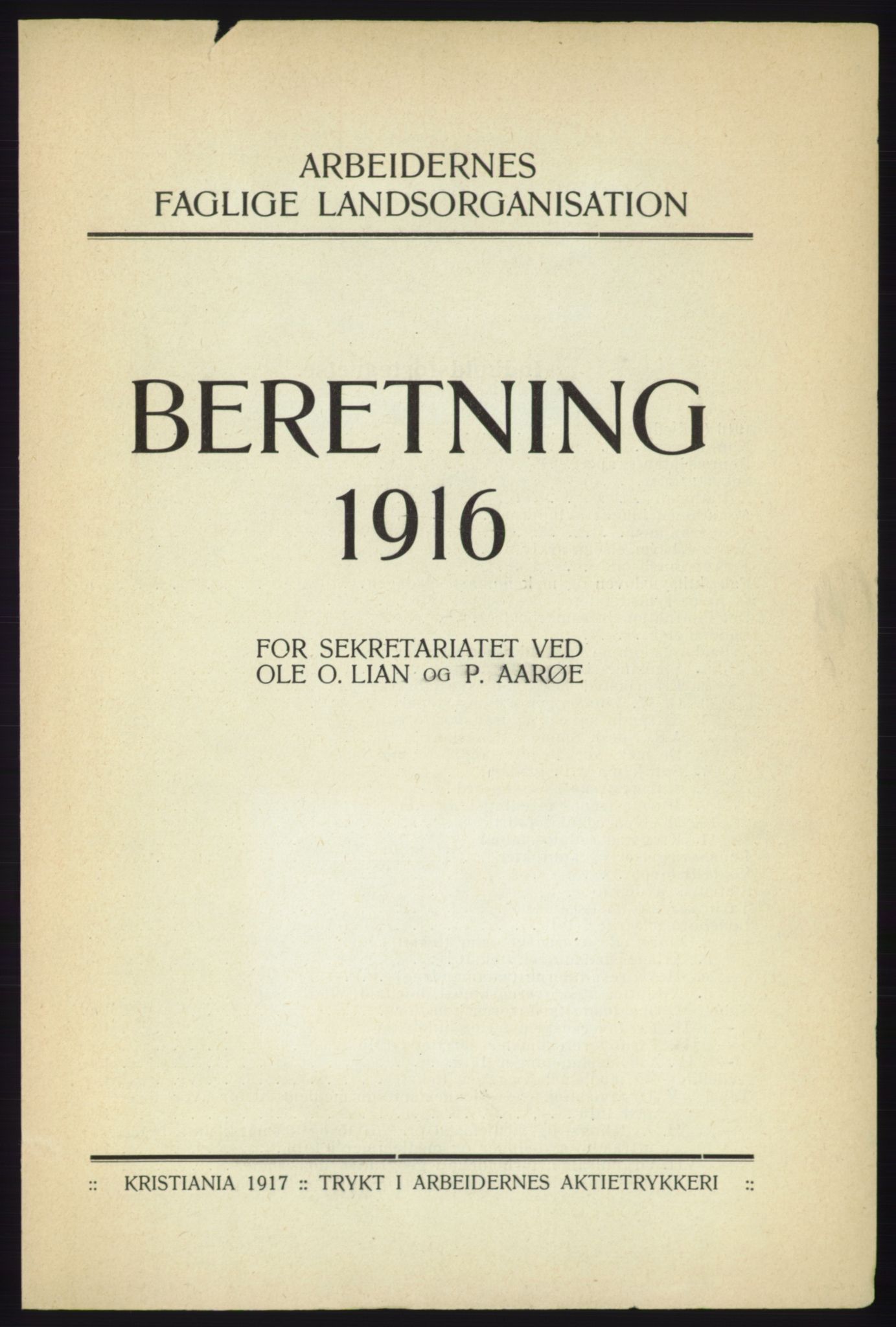 Landsorganisasjonen i Norge - publikasjoner, AAB/-/-/-: Landsorganisationens beretning for 1916, 1916