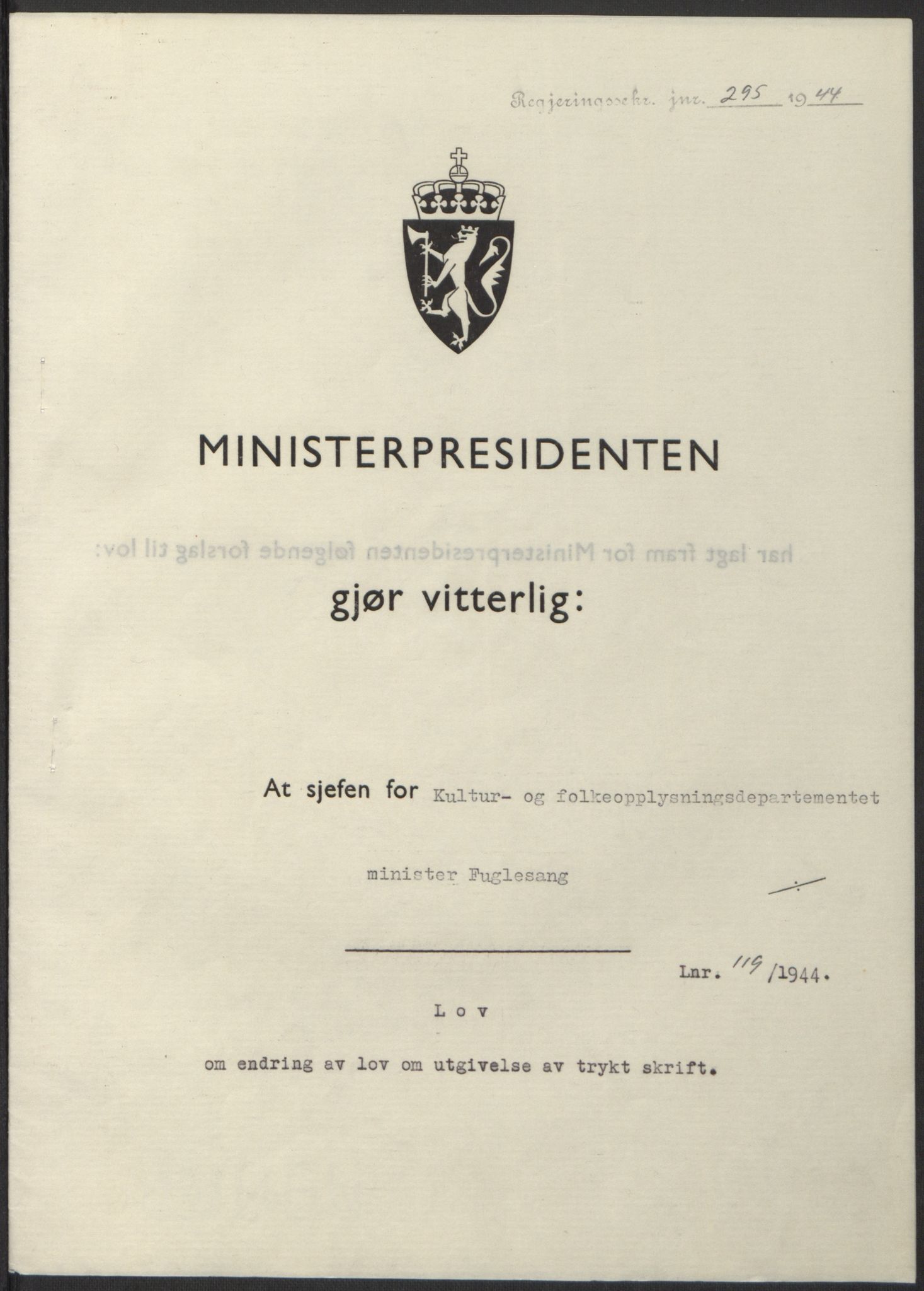 NS-administrasjonen 1940-1945 (Statsrådsekretariatet, de kommisariske statsråder mm), RA/S-4279/D/Db/L0100: Lover, 1944, s. 566