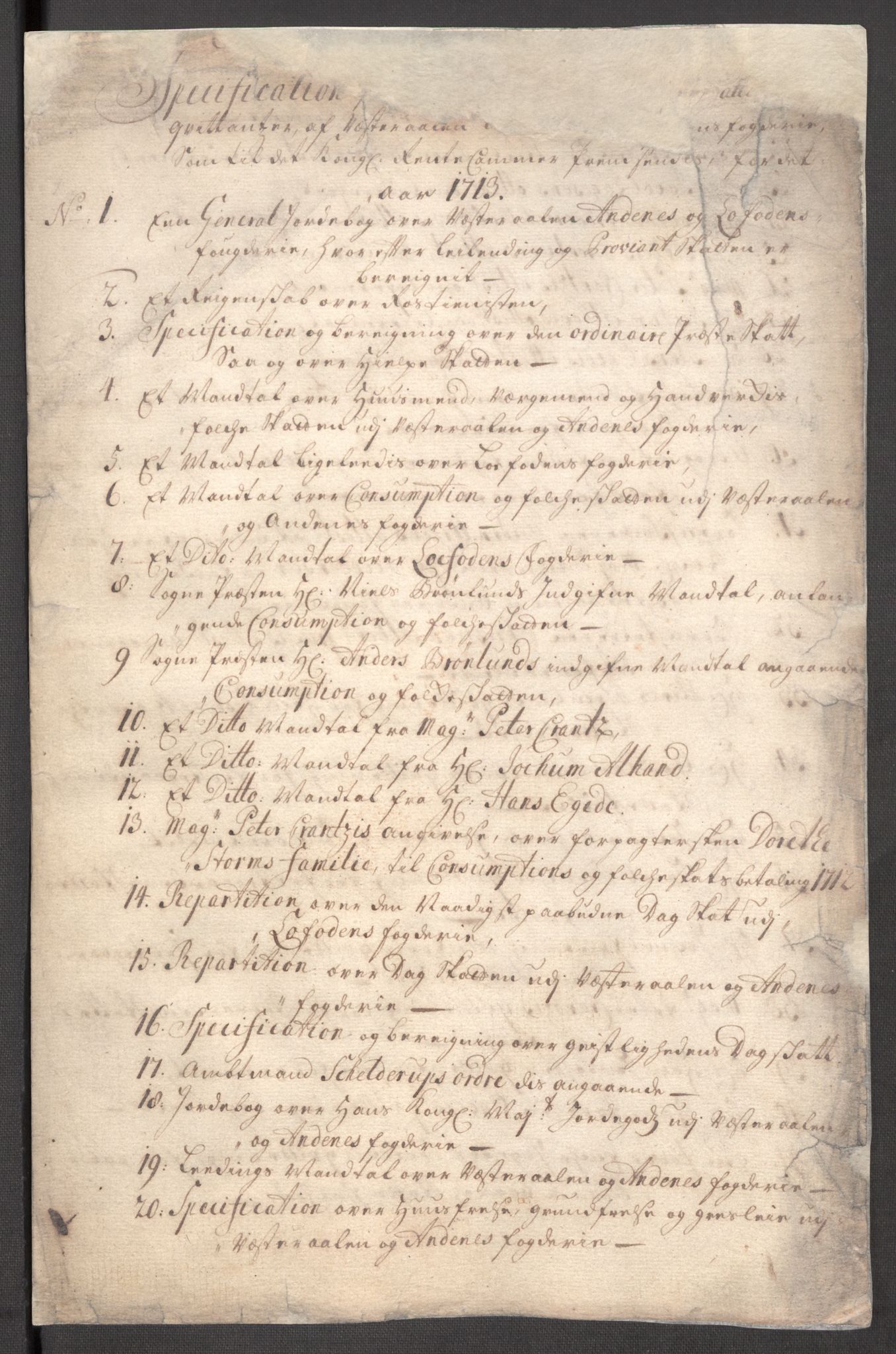Rentekammeret inntil 1814, Reviderte regnskaper, Fogderegnskap, RA/EA-4092/R67/L4679: Fogderegnskap Vesterålen, Andenes og Lofoten, 1711-1713, s. 88